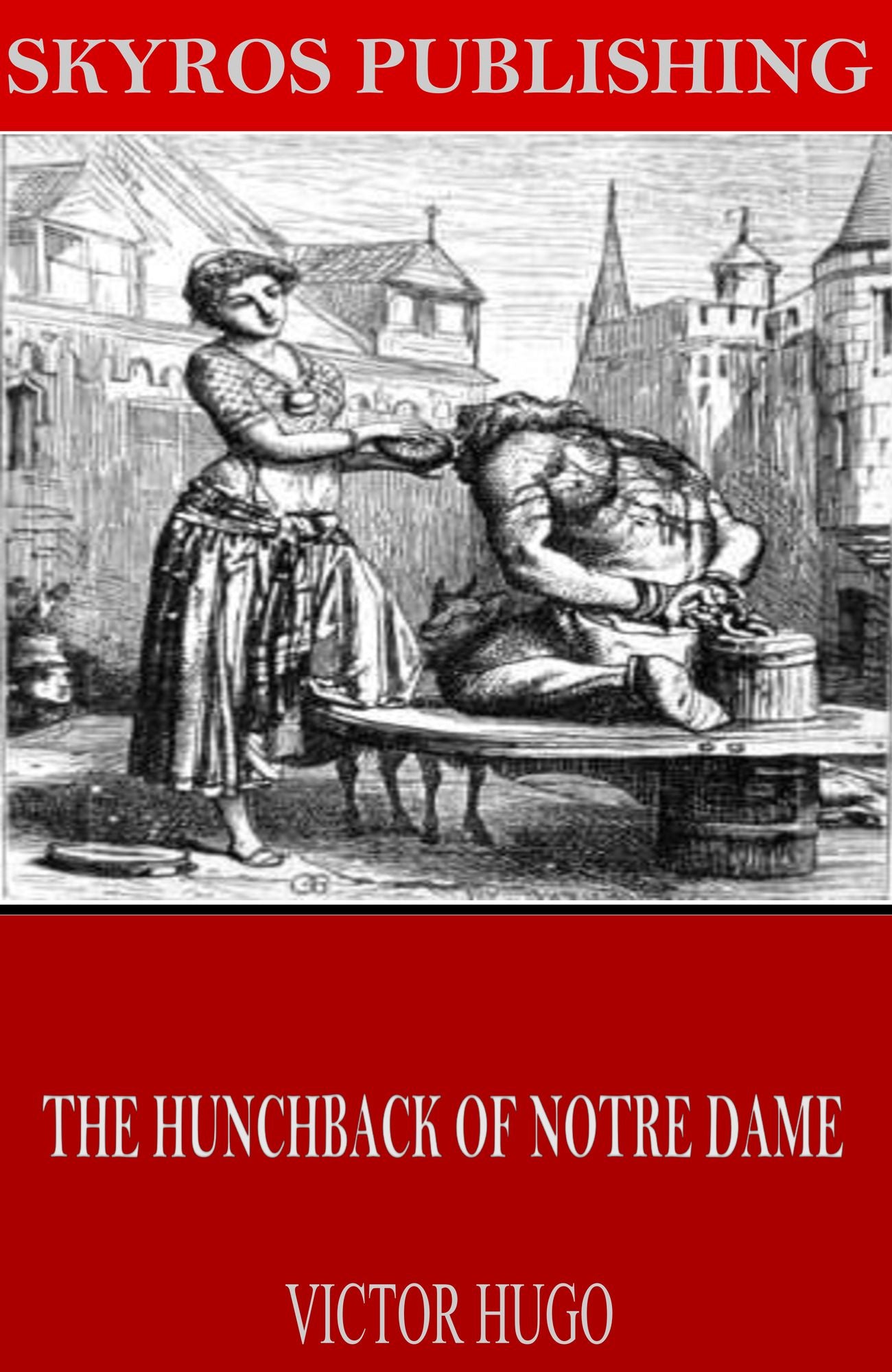 The Hunchback of Notre Dame