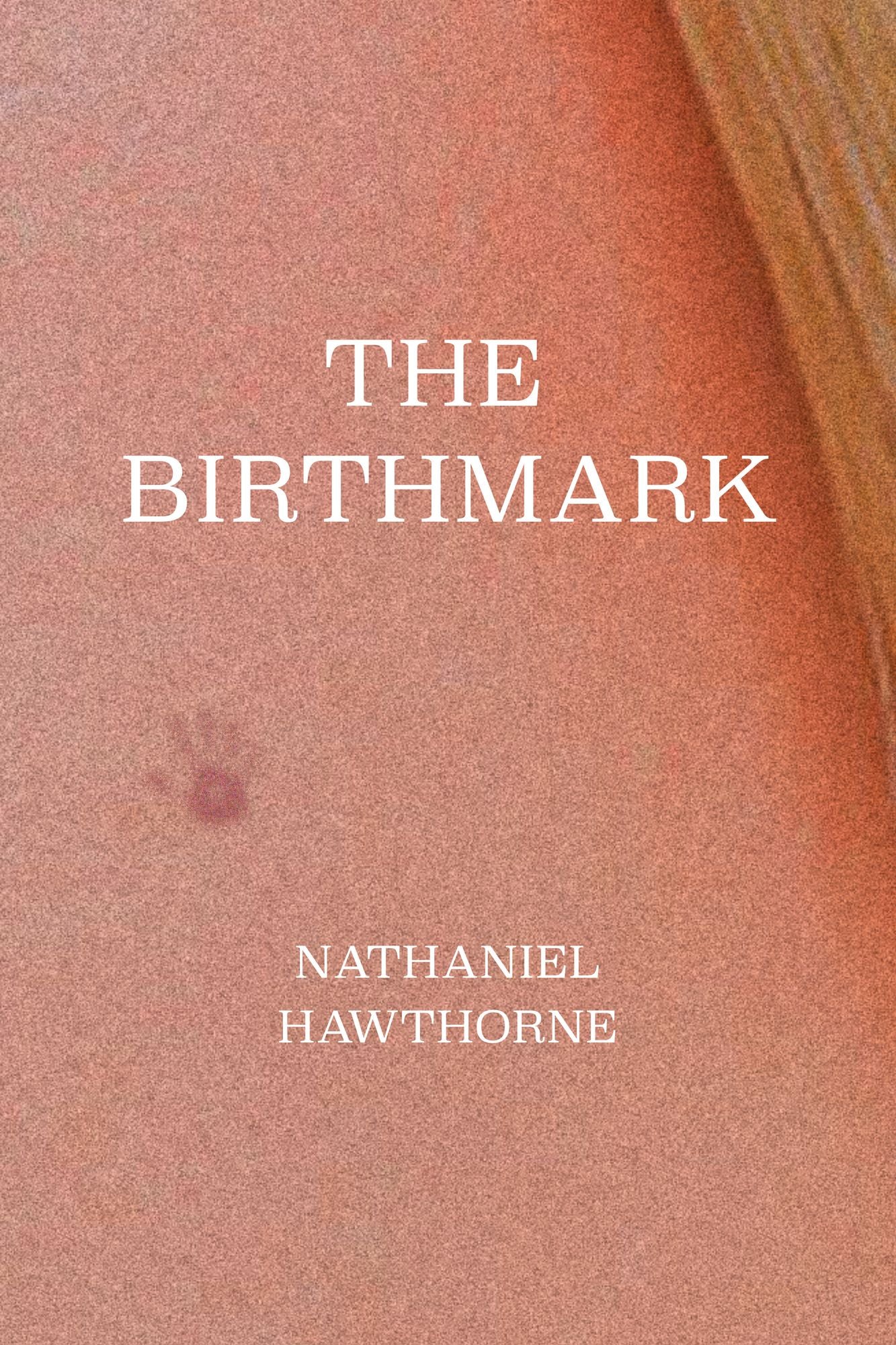 The Birthmark