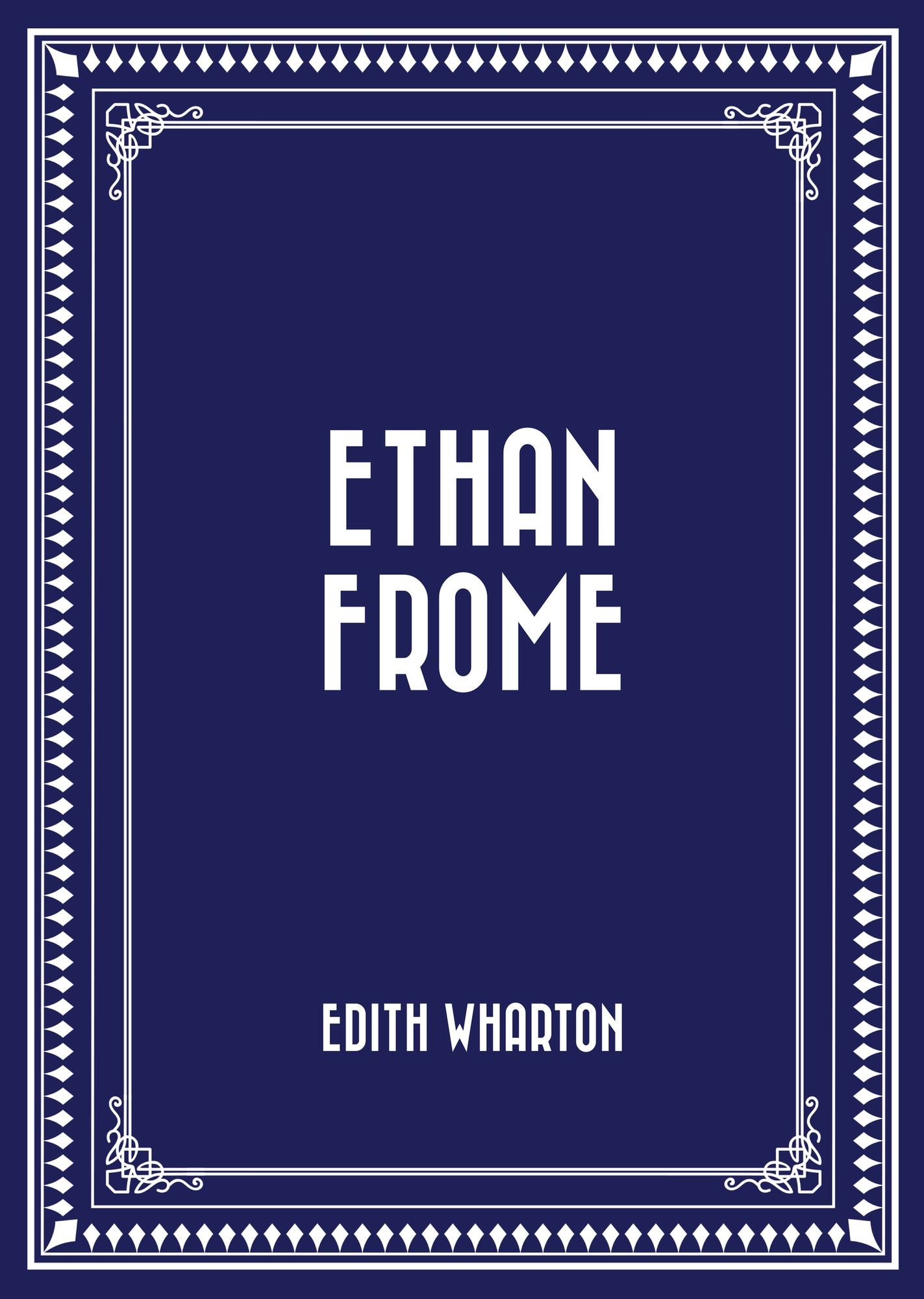 Ethan Frome