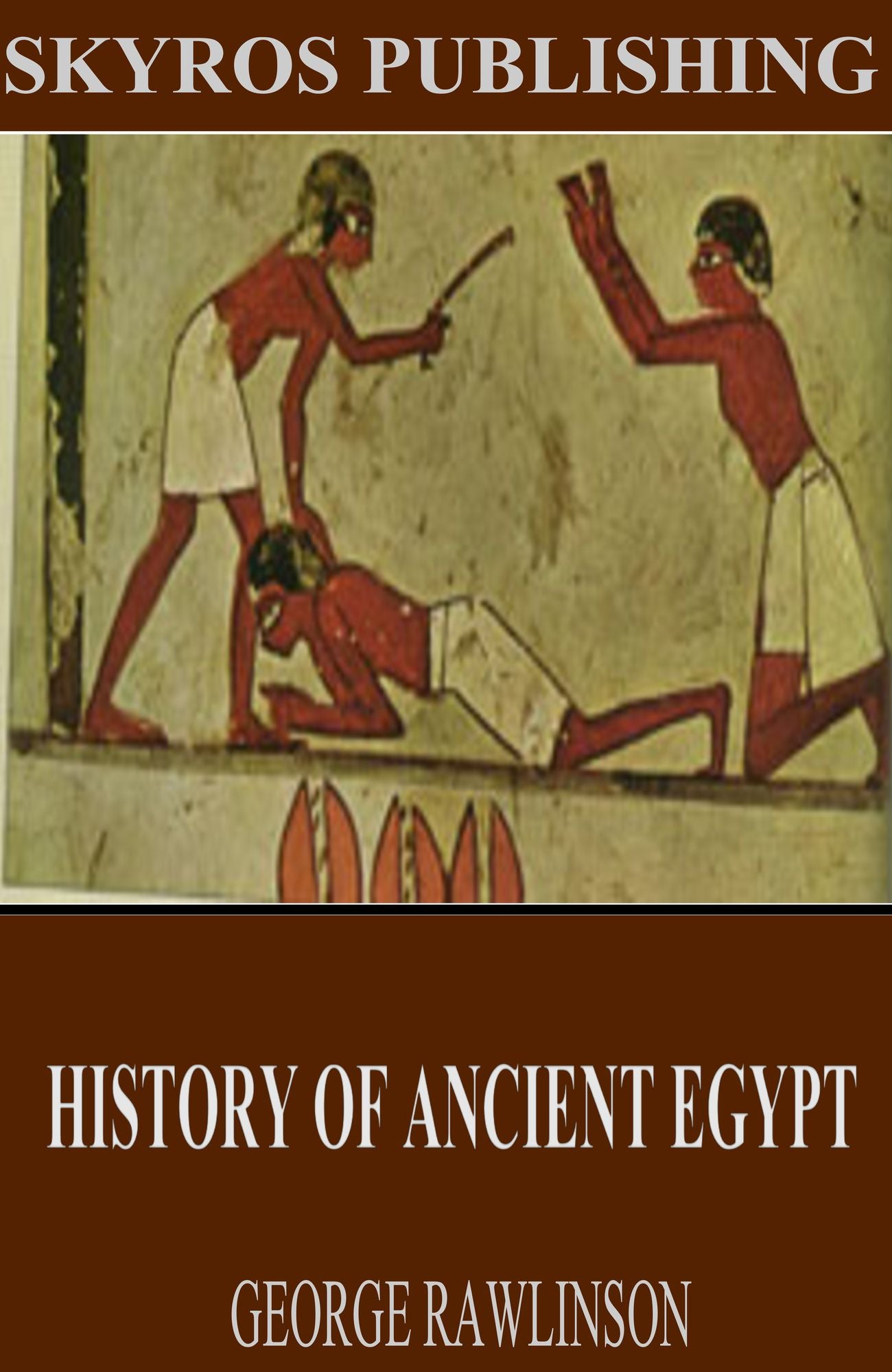 History of Ancient Egypt