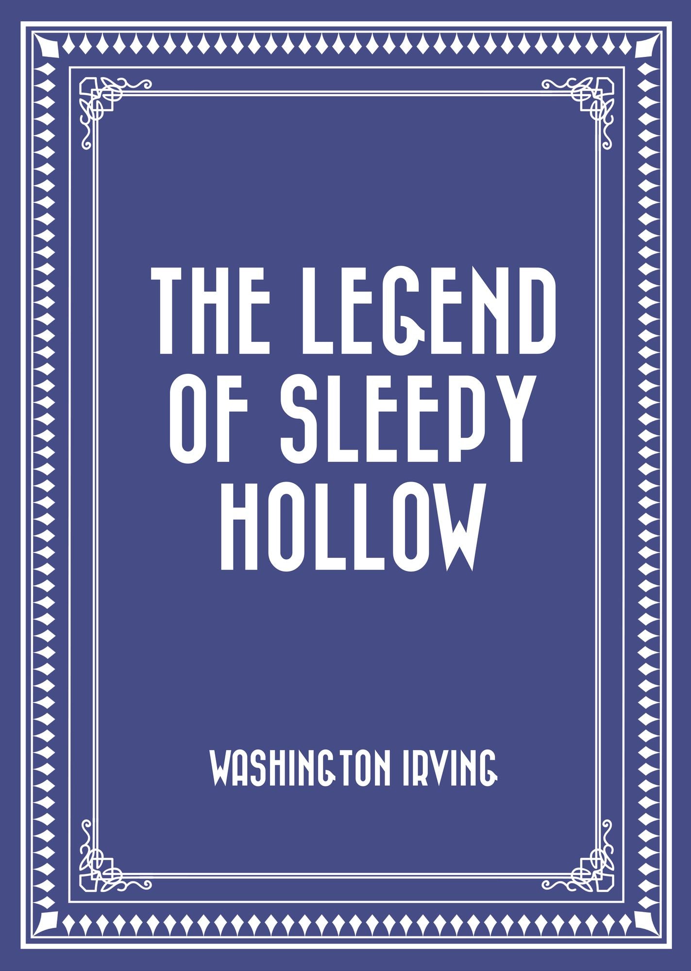 The Legend of Sleepy Hollow