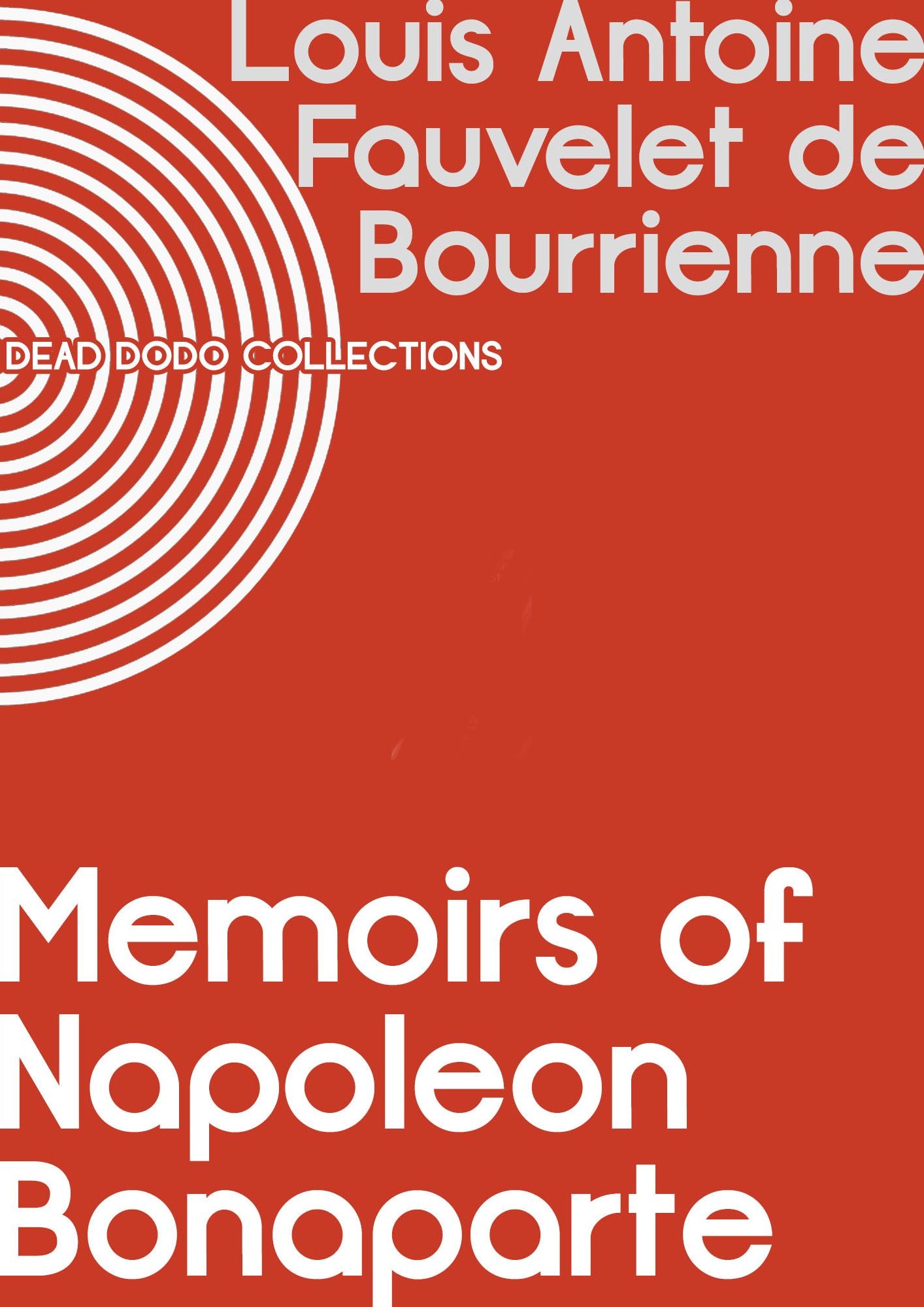 Memoirs of Napoleon Bonaparte