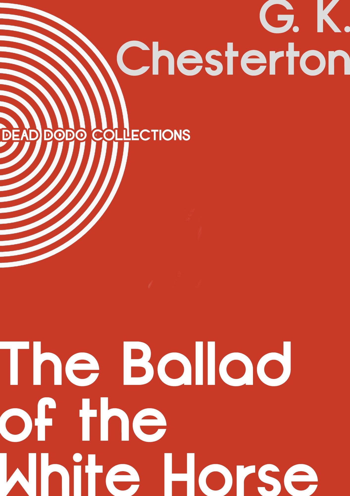 The Ballad of the White Horse