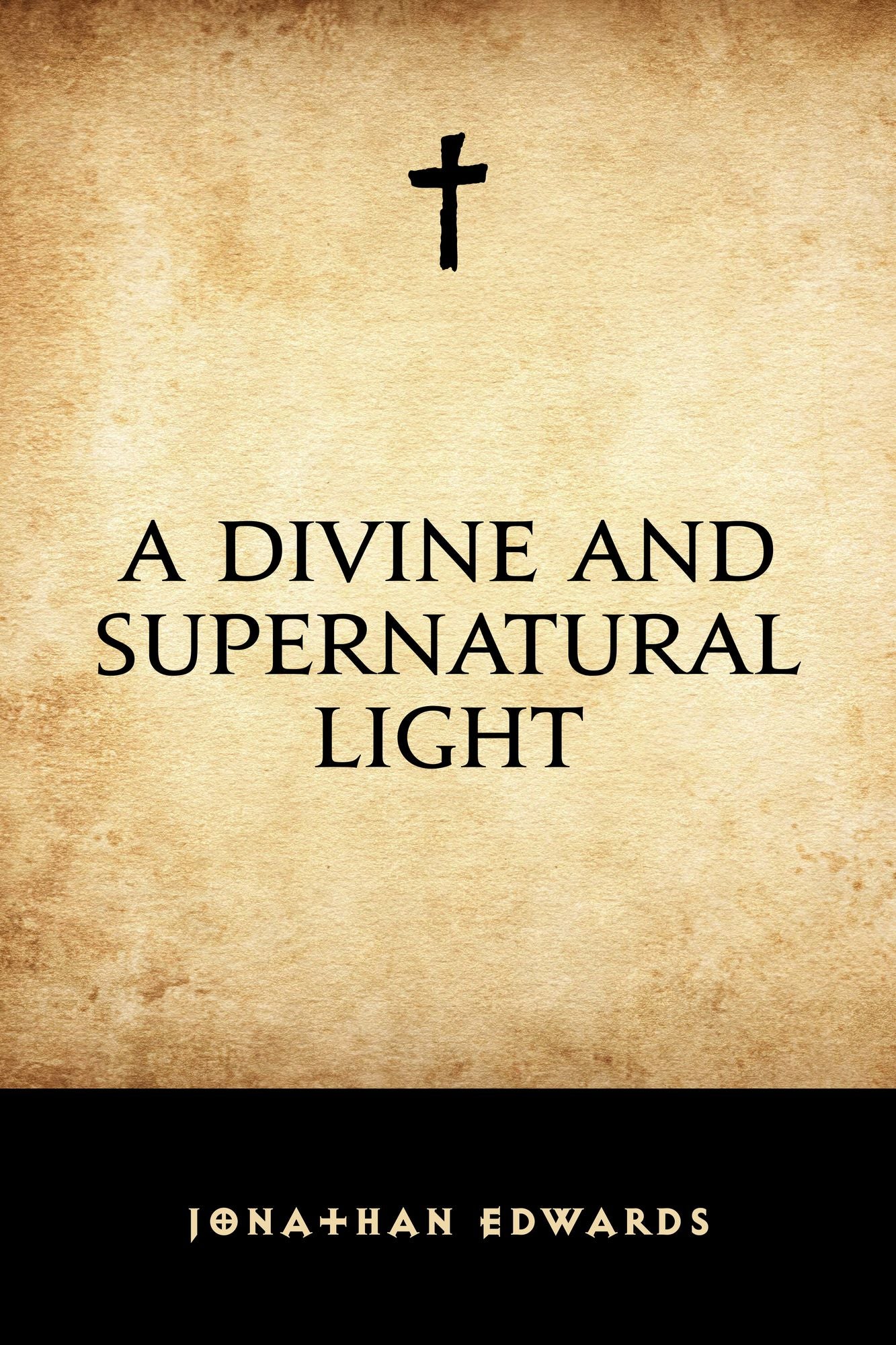A Divine and Supernatural Light