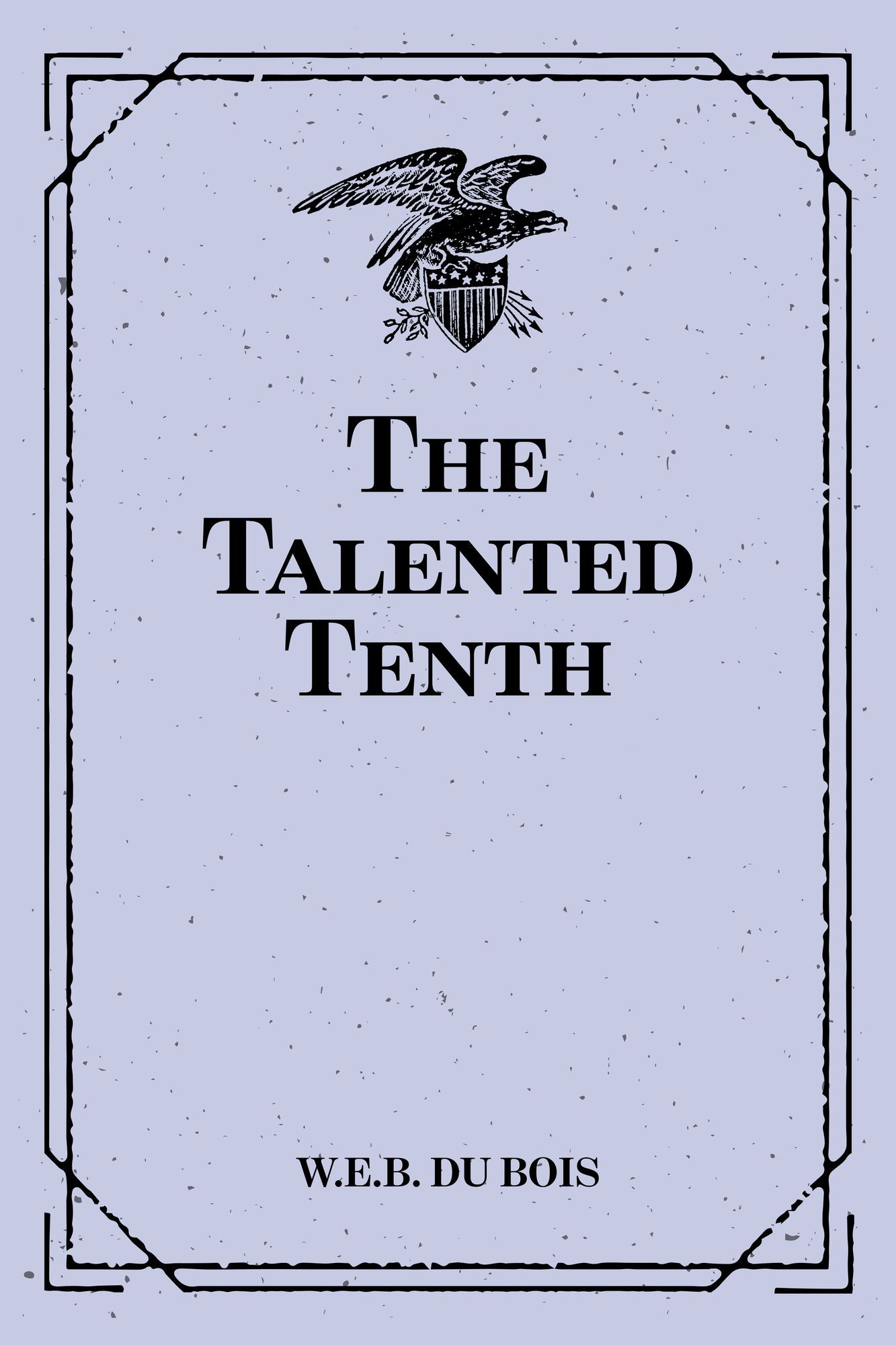 The Talented Tenth