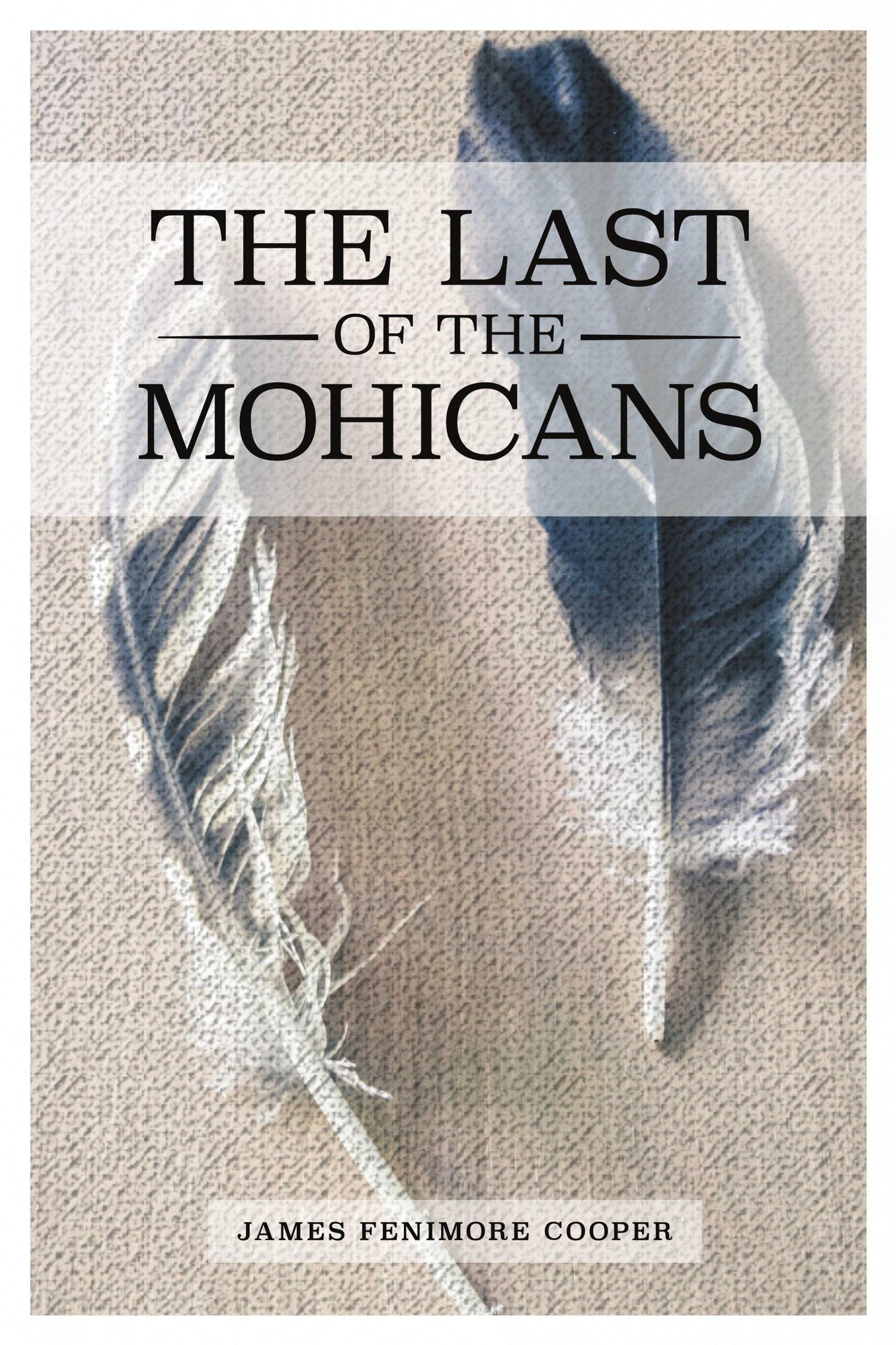 The Last of the Mohicans