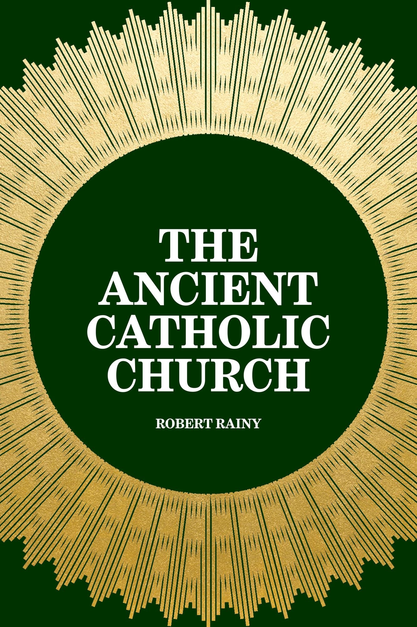 The Ancient Catholic Church