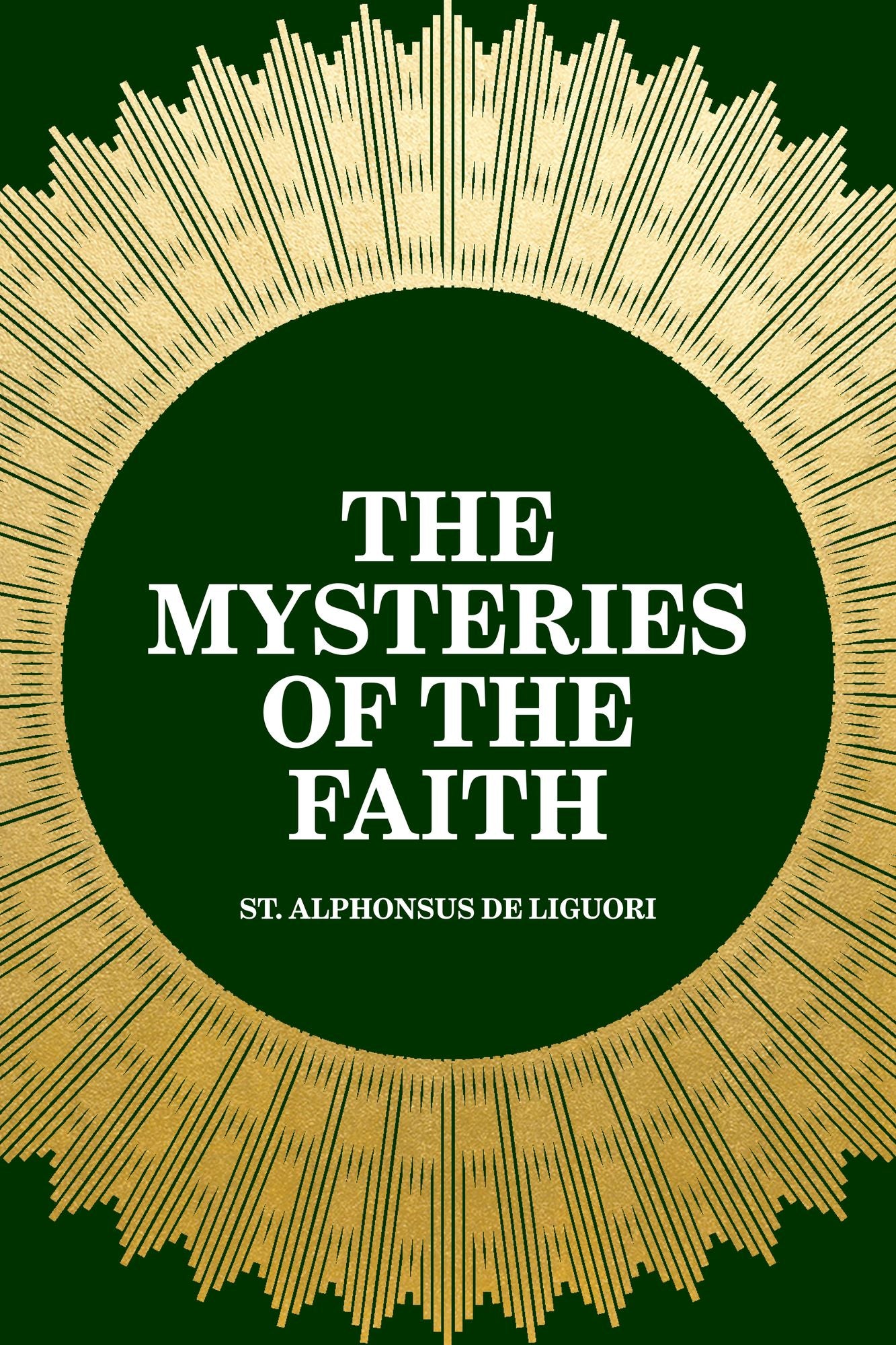 The Mysteries of the Faith