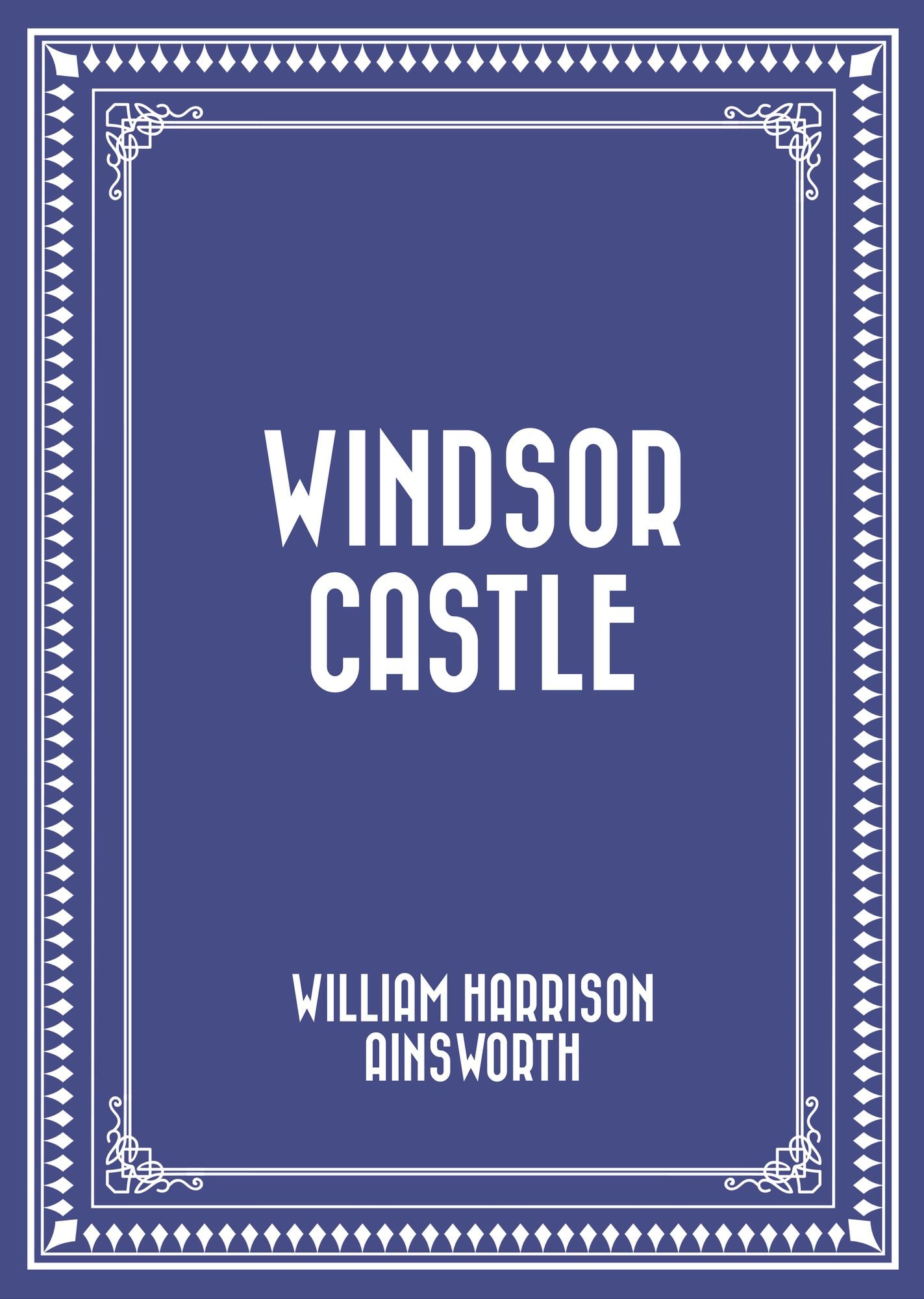 Windsor Castle