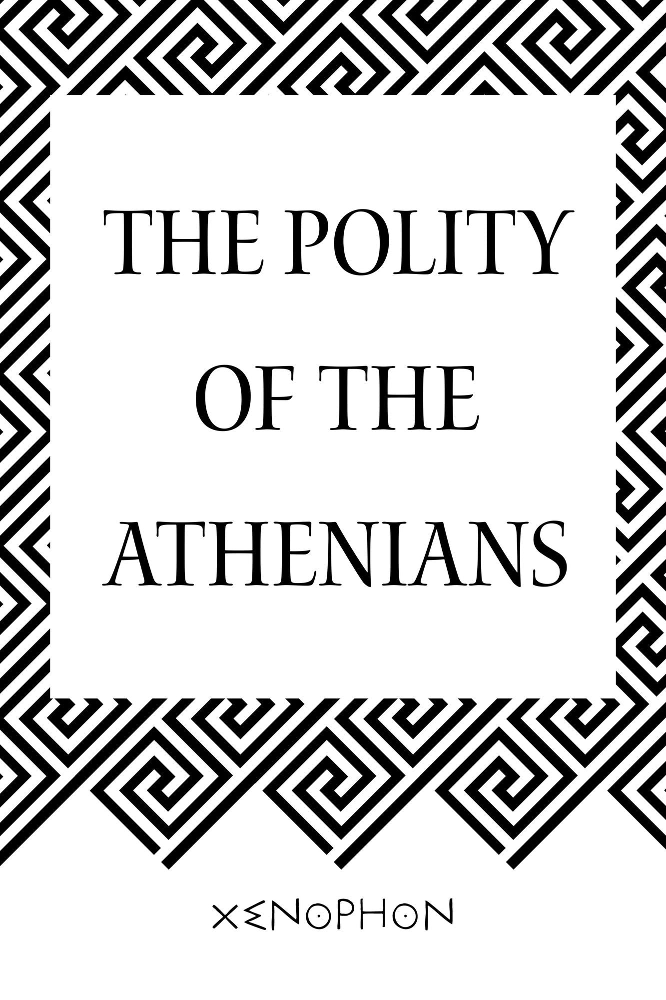 The Polity of the Athenians