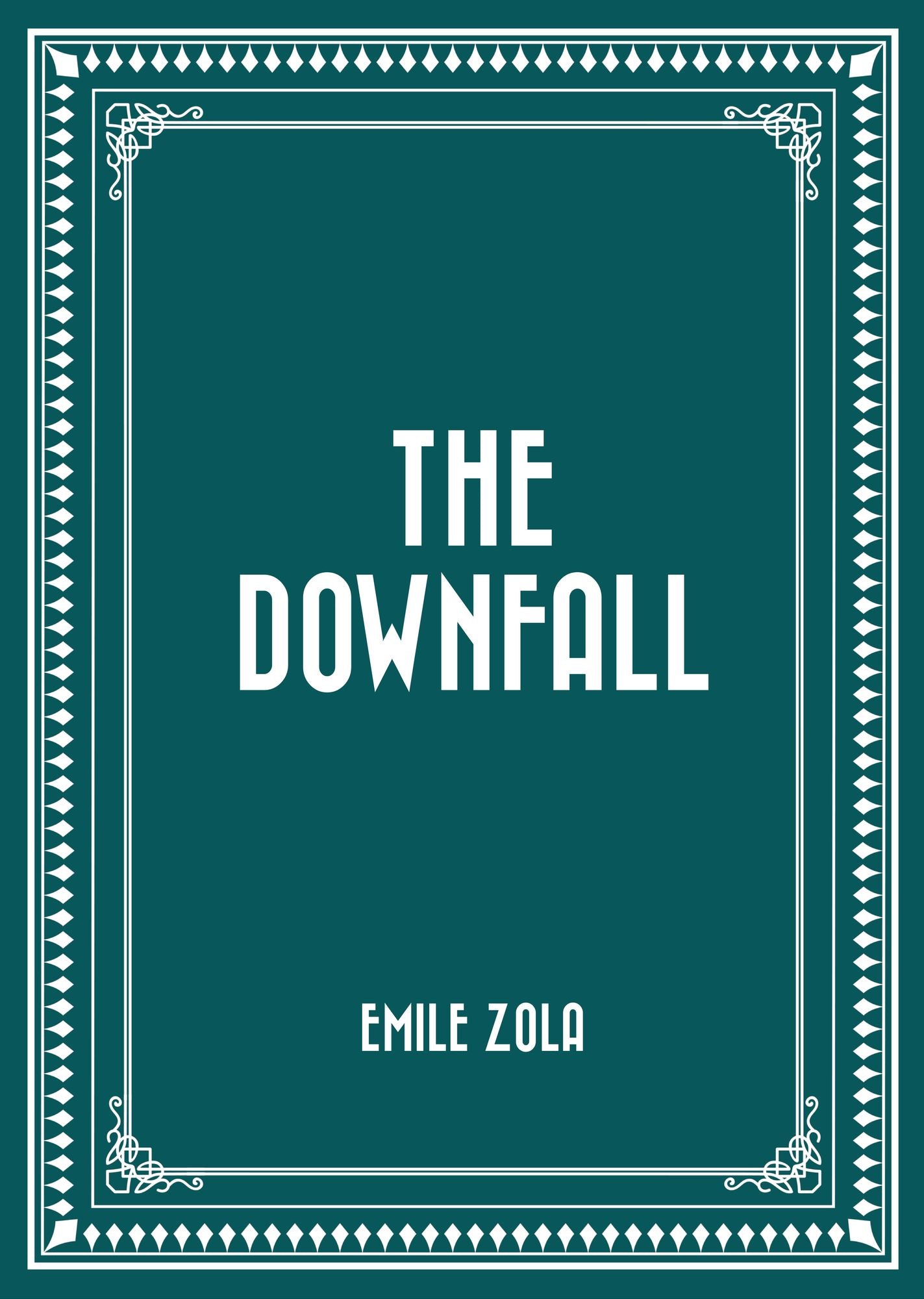 The Downfall