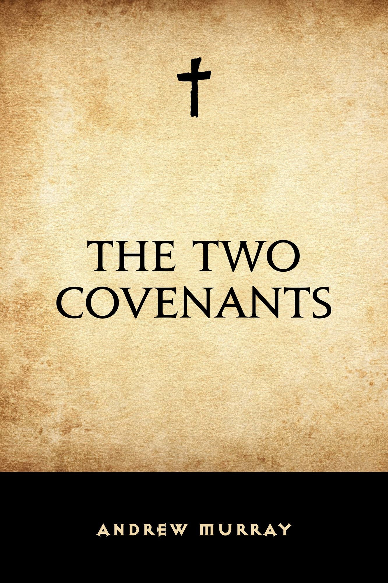 The Two Covenants