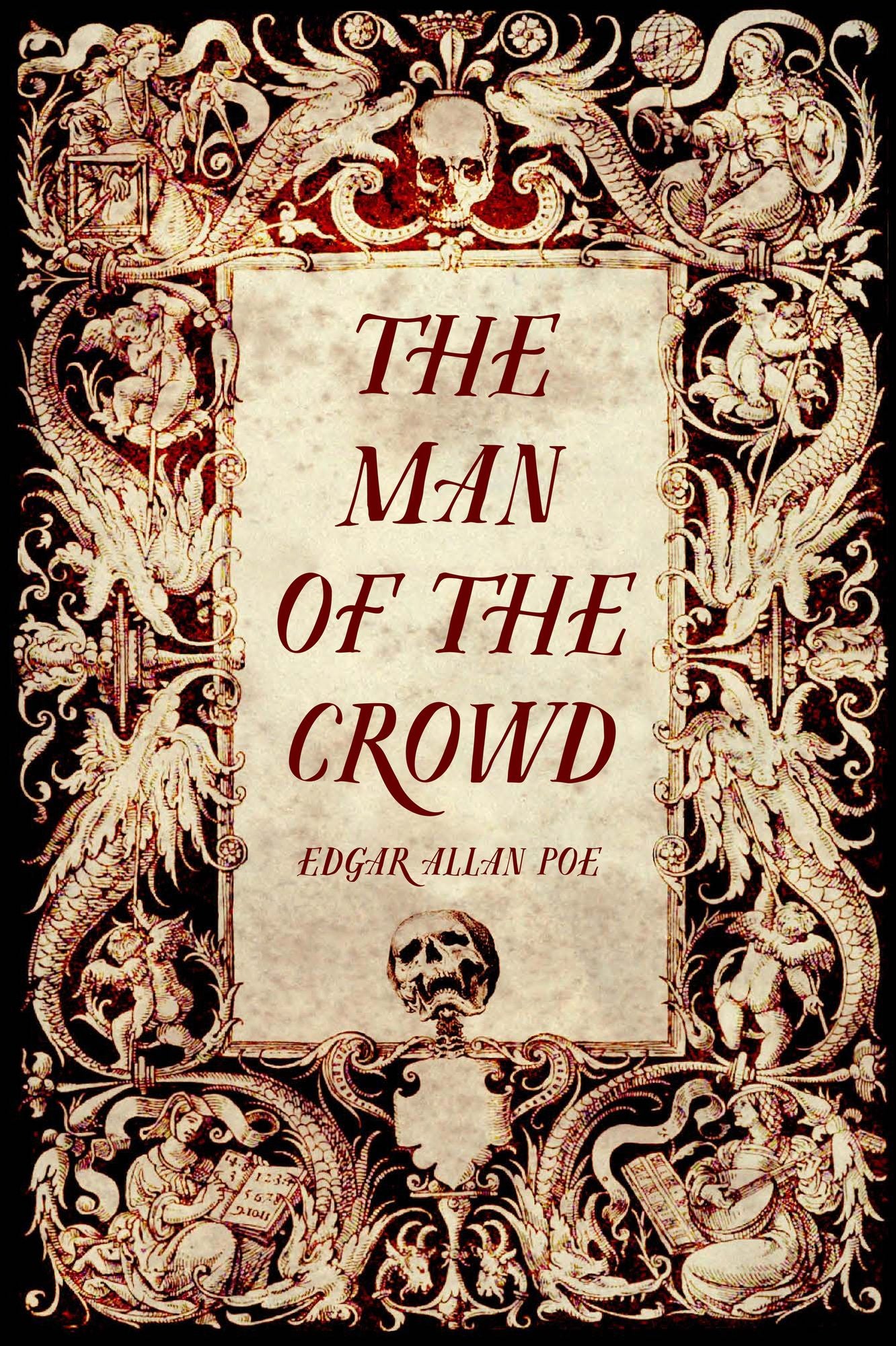 The Man of the Crowd