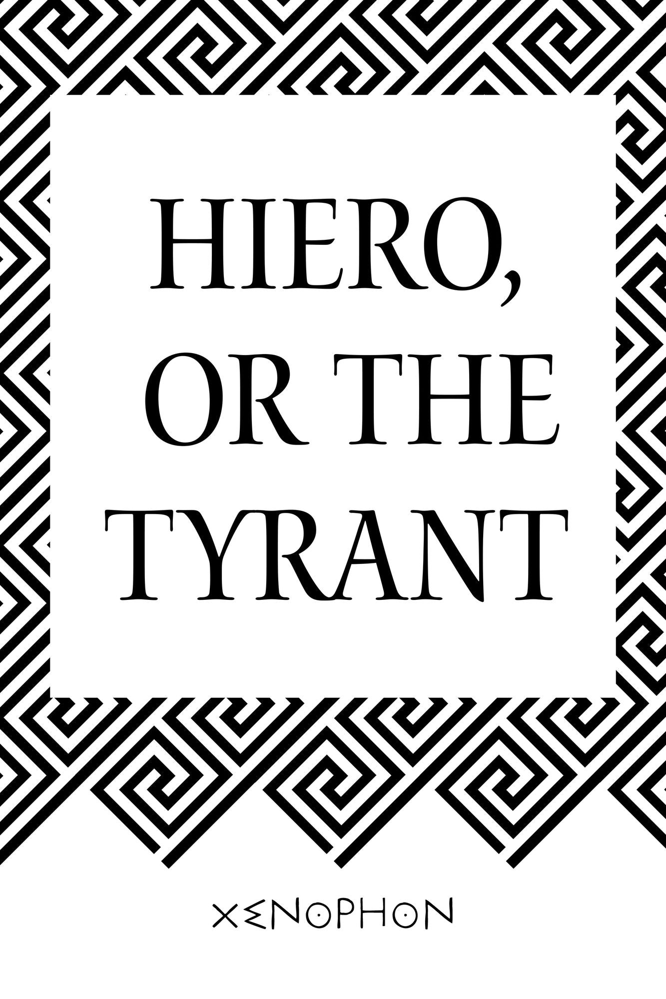 Hiero, or The Tyrant