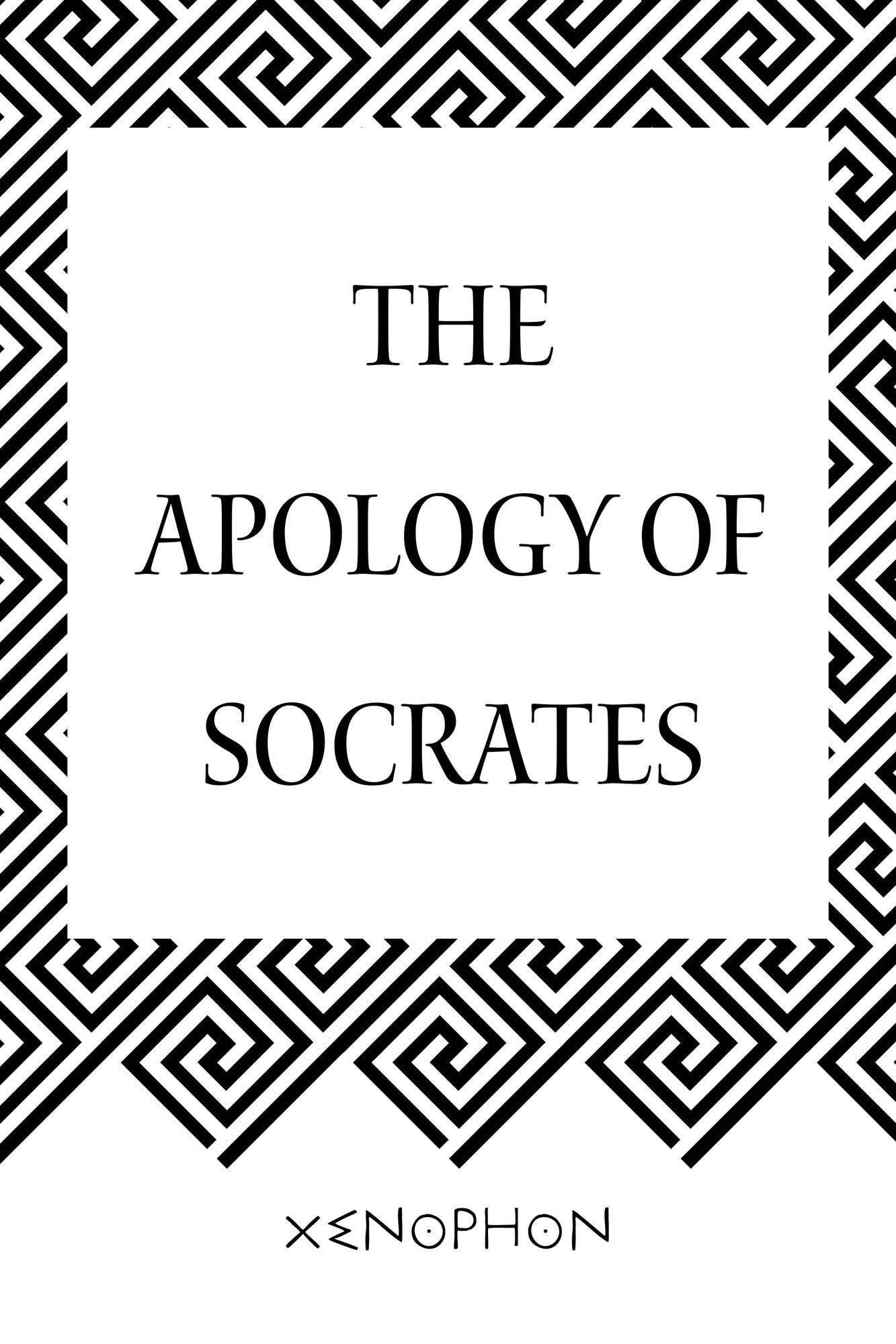 The Apology of Socrates