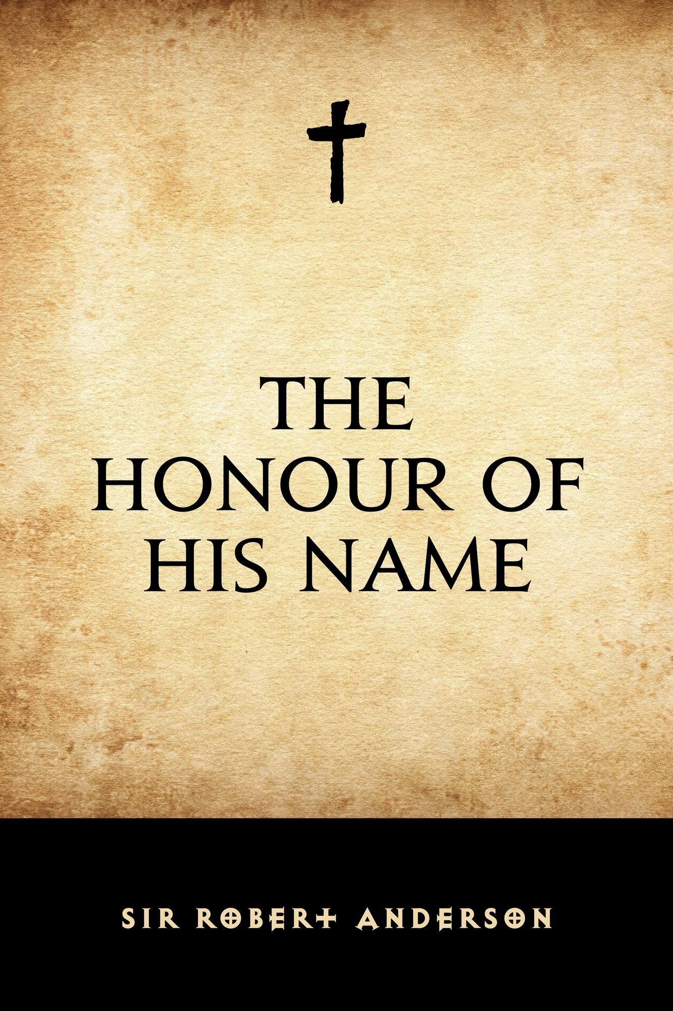 The Honour of His Name