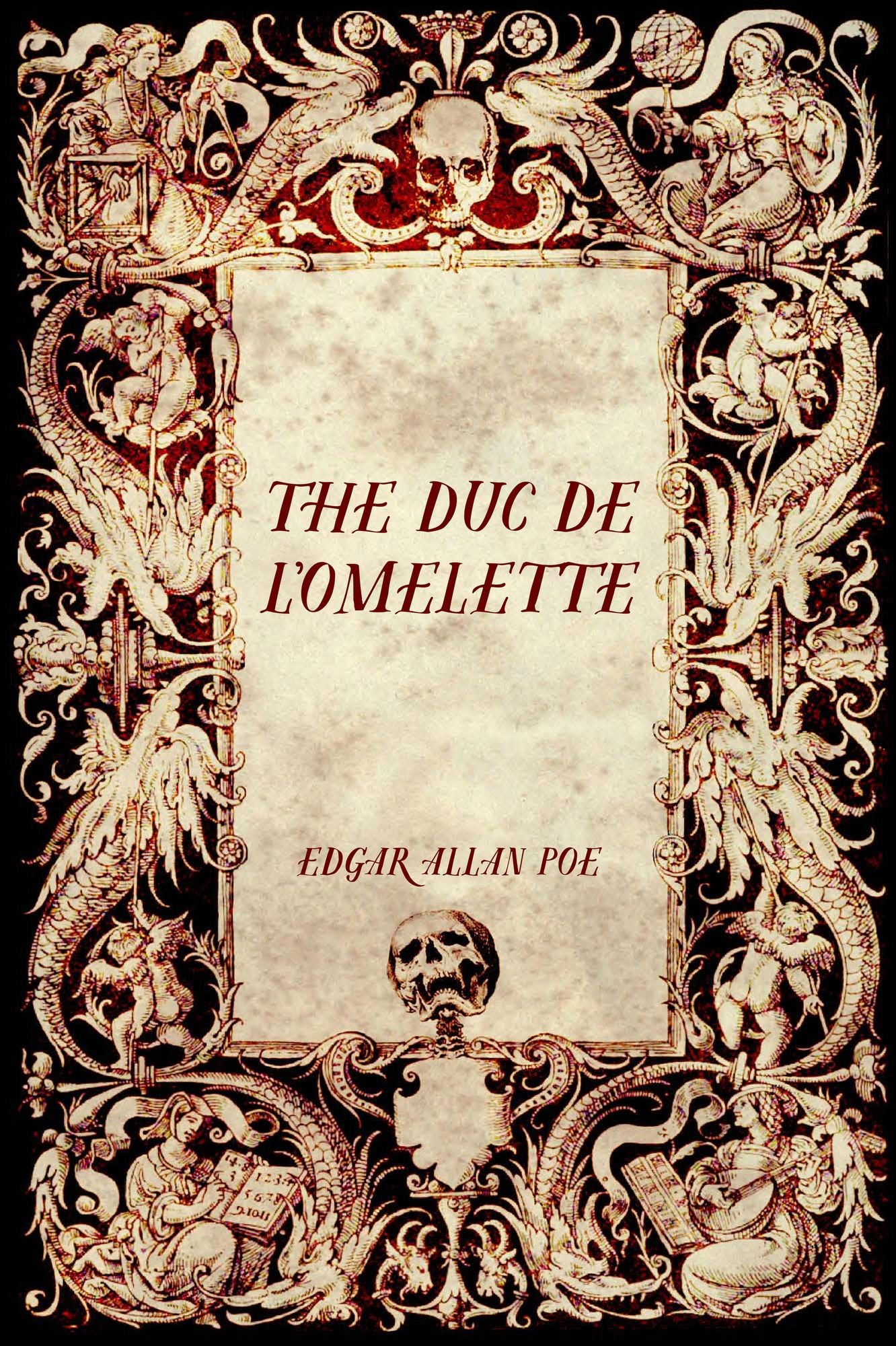 The Duc De L'Omelette