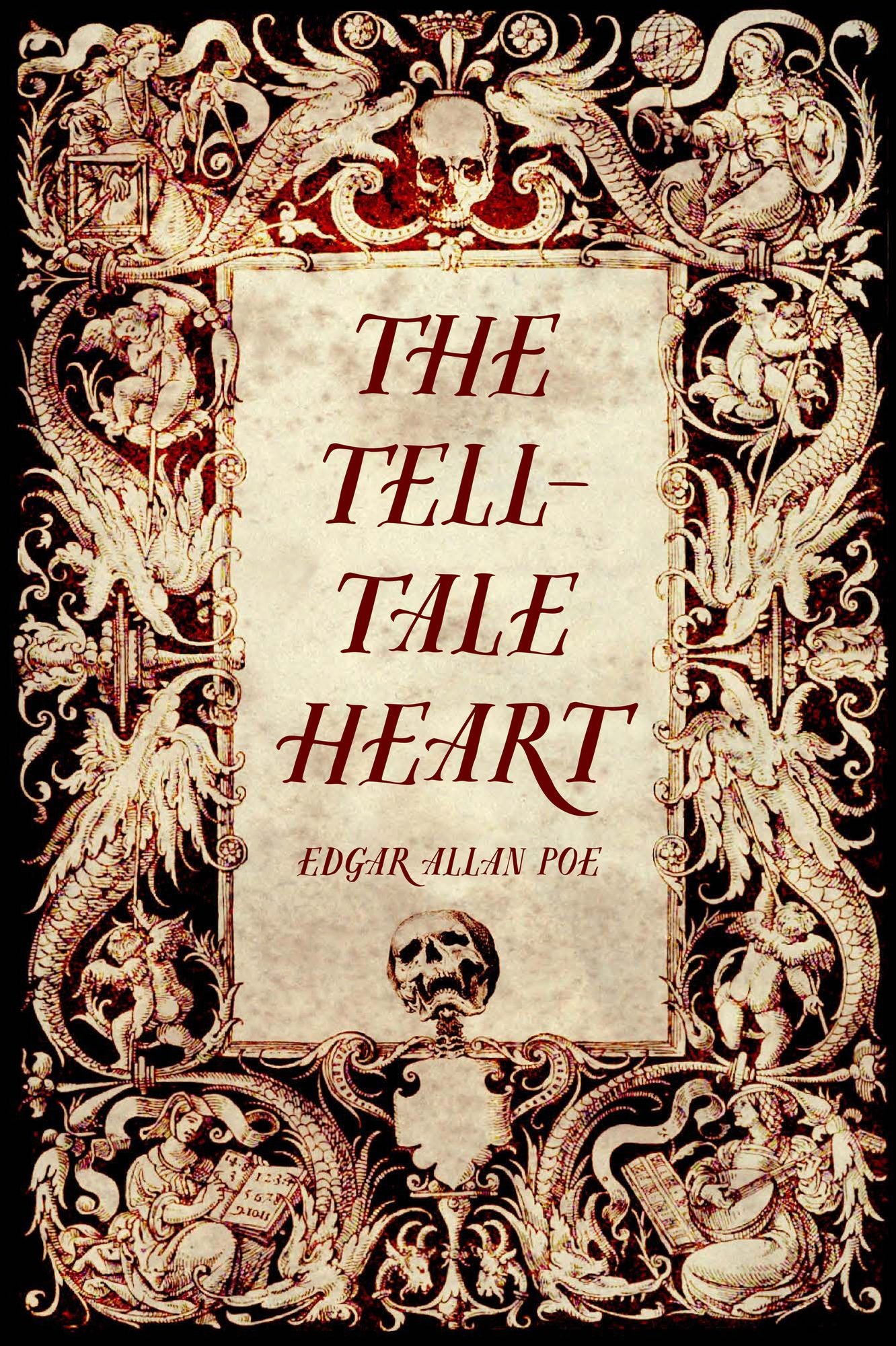 The Tell-Tale Heart