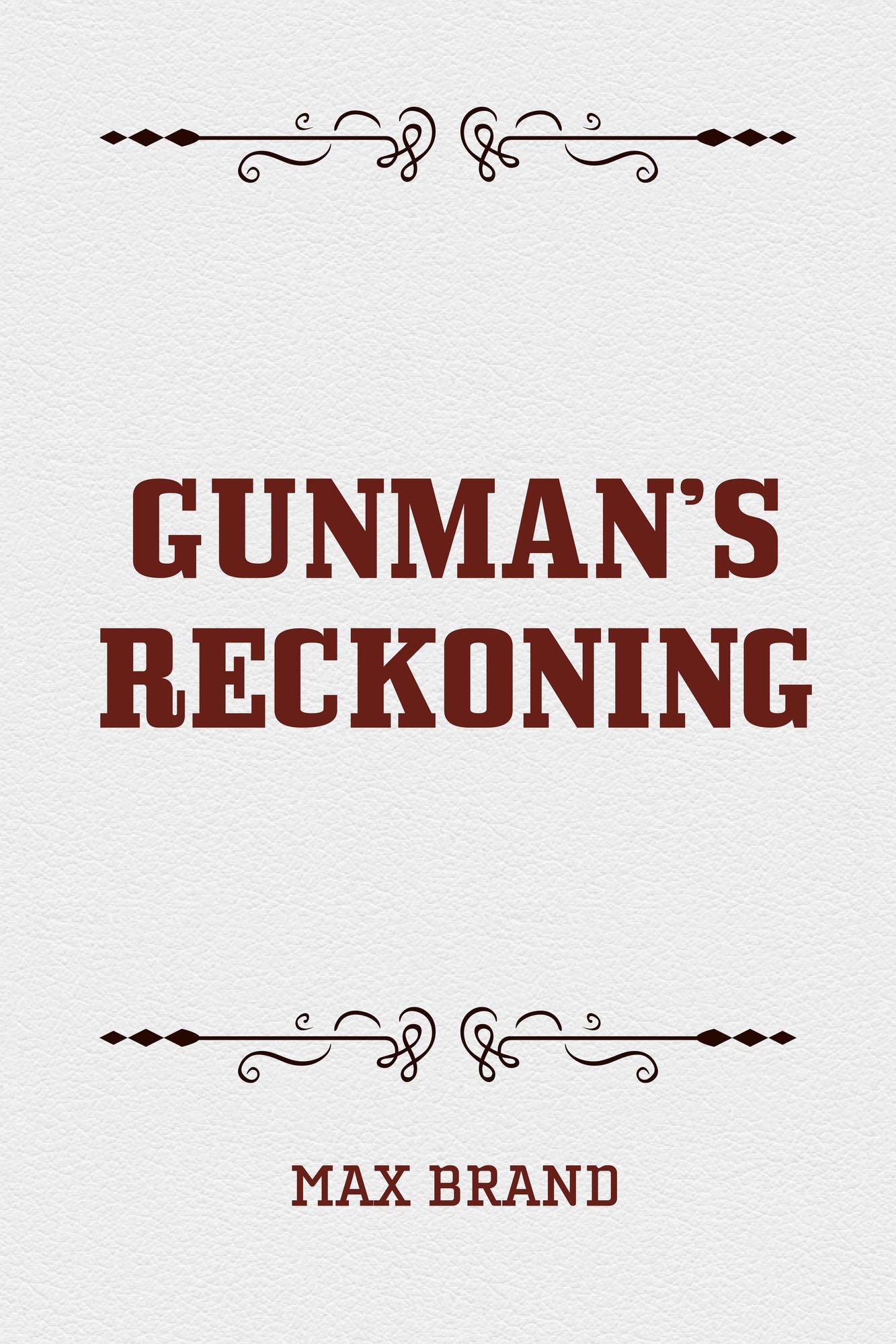 Gunman's Reckoning