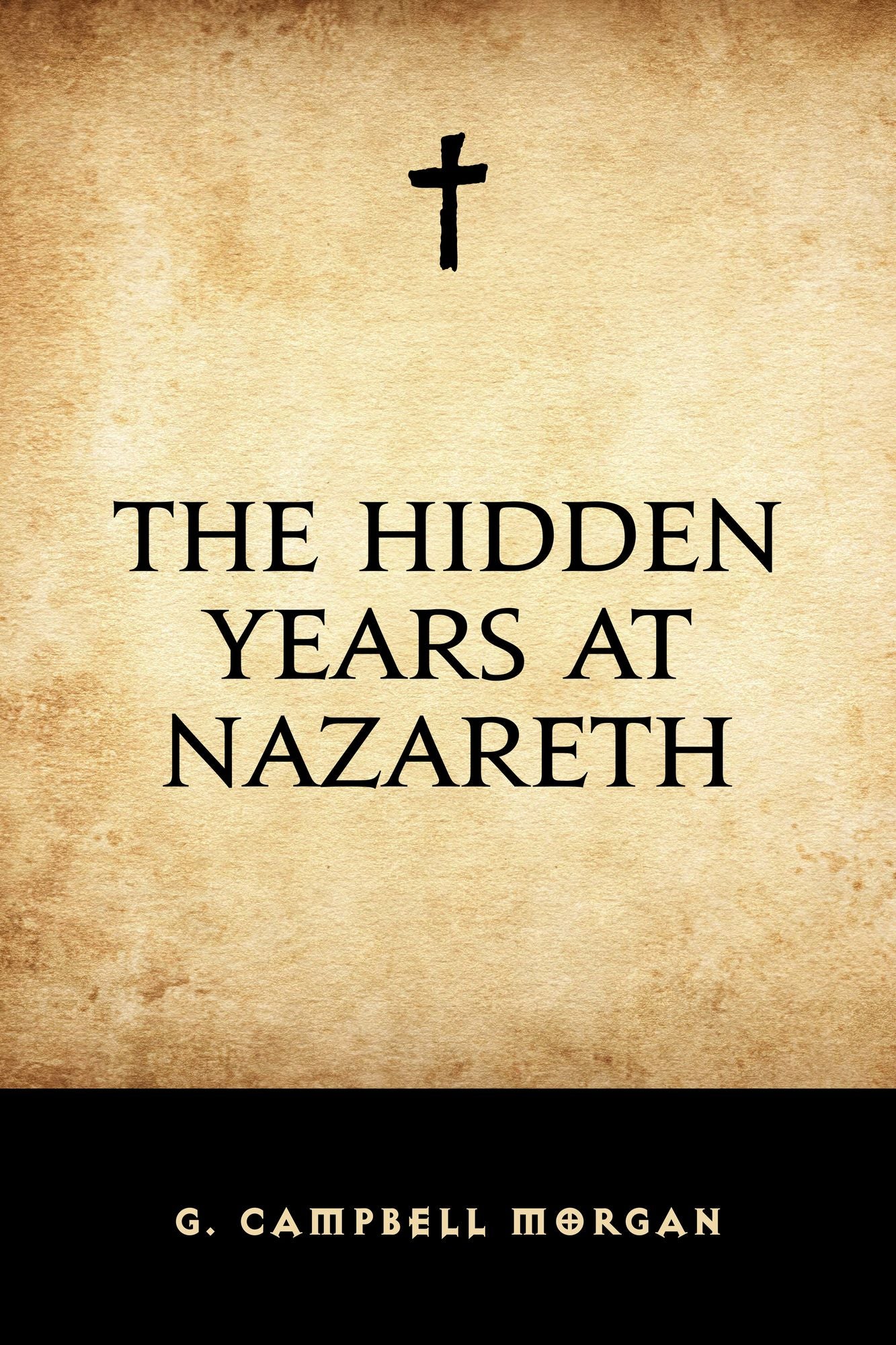 The Hidden Years at Nazareth