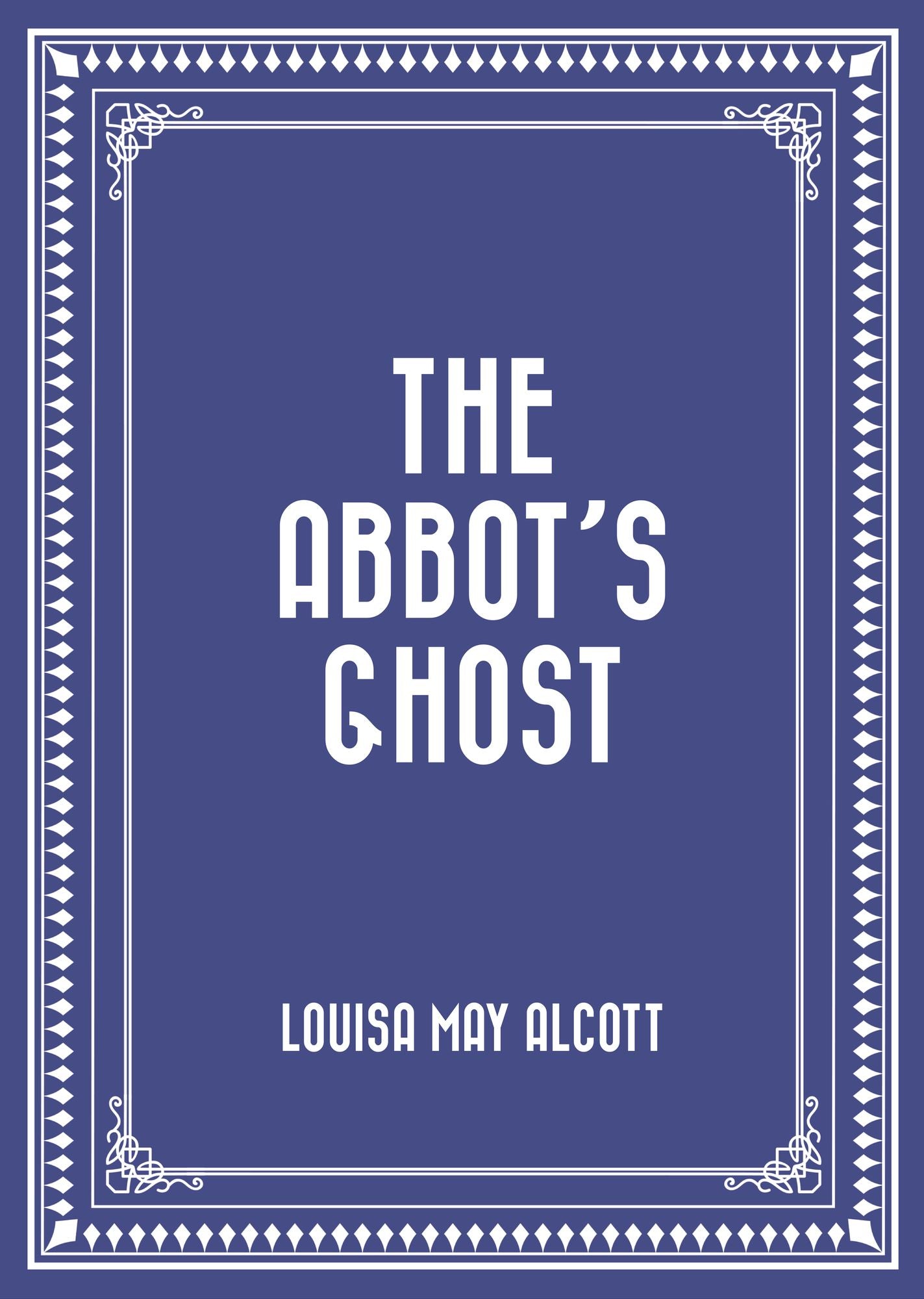 The Abbot's Ghost