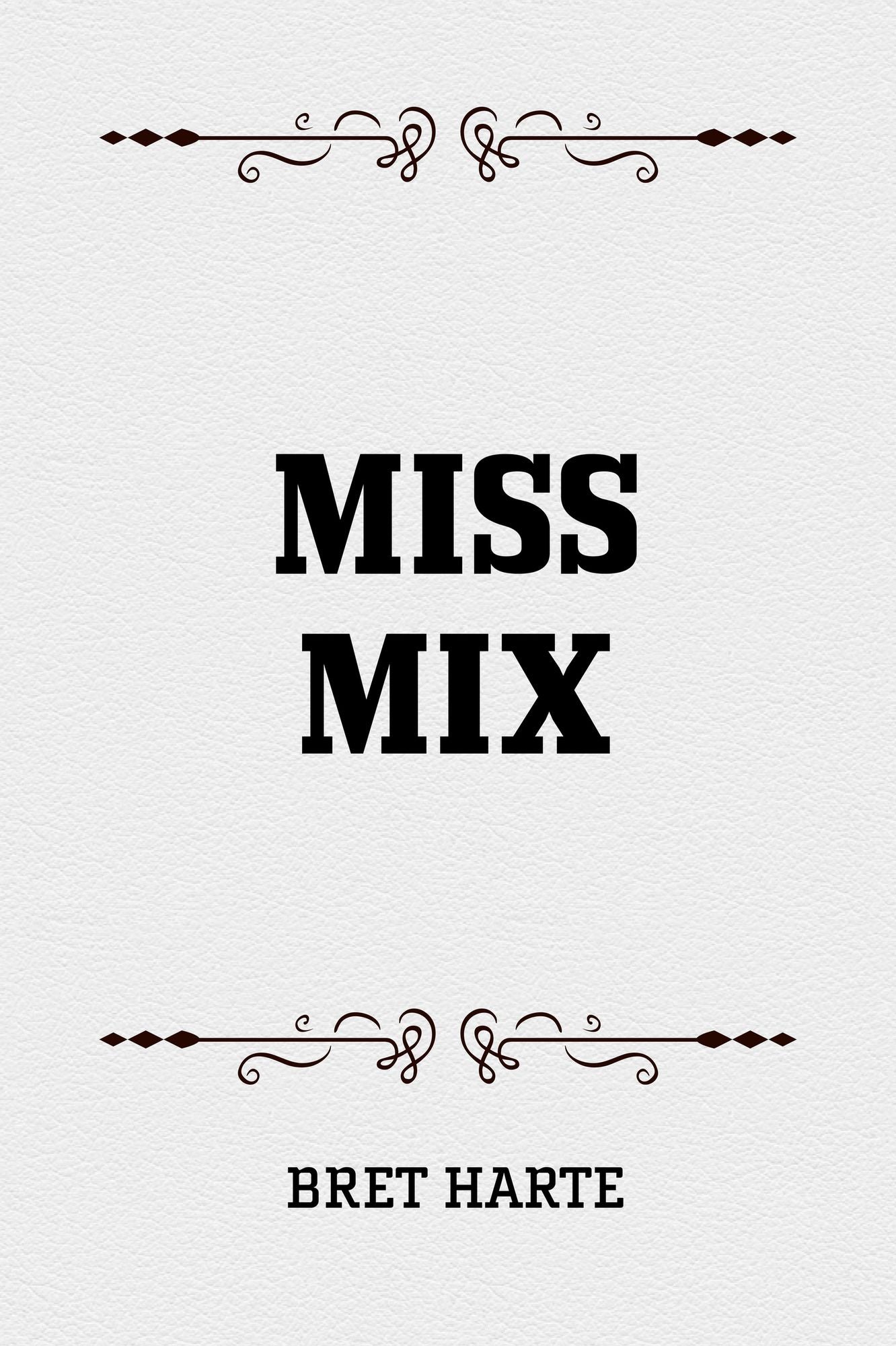 Miss Mix