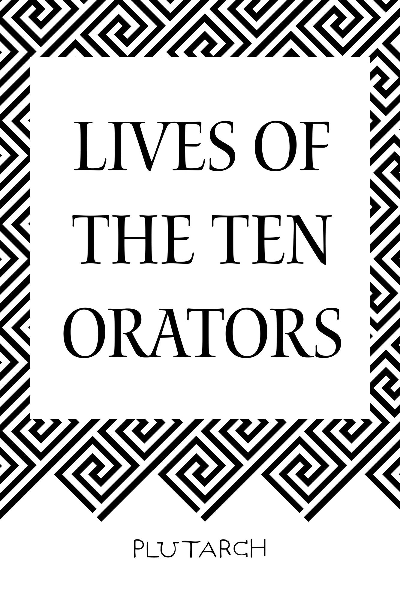 Lives of the Ten Orators
