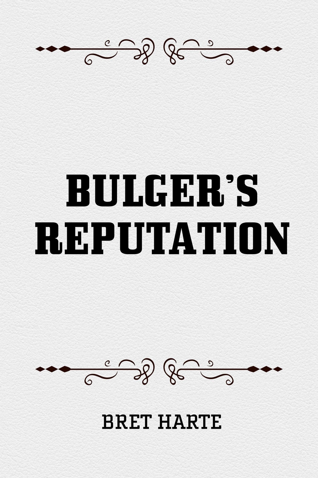 Bulger's Reputation