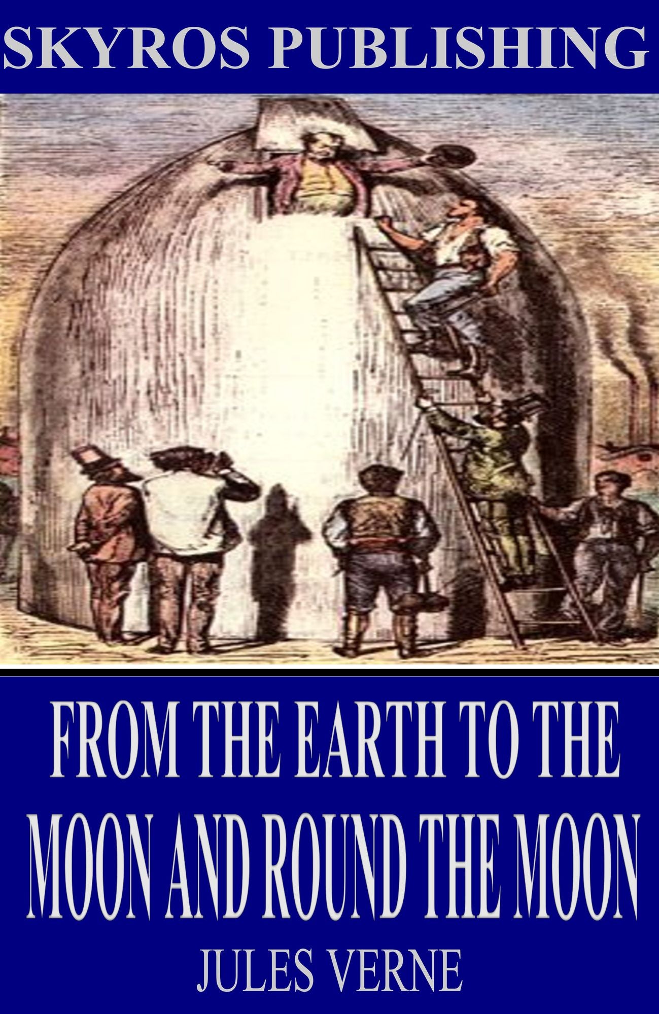 From the Earth to the Moon and Round the Moon