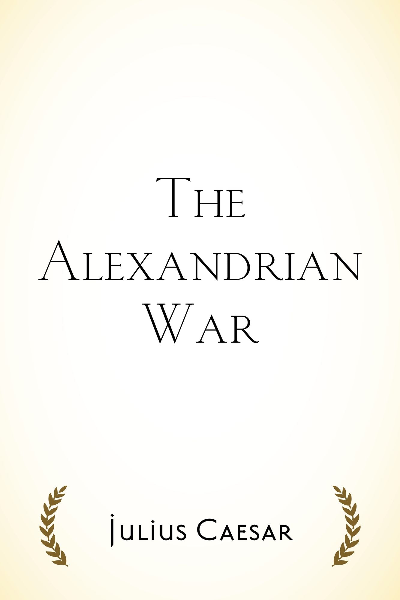 The Alexandrian War