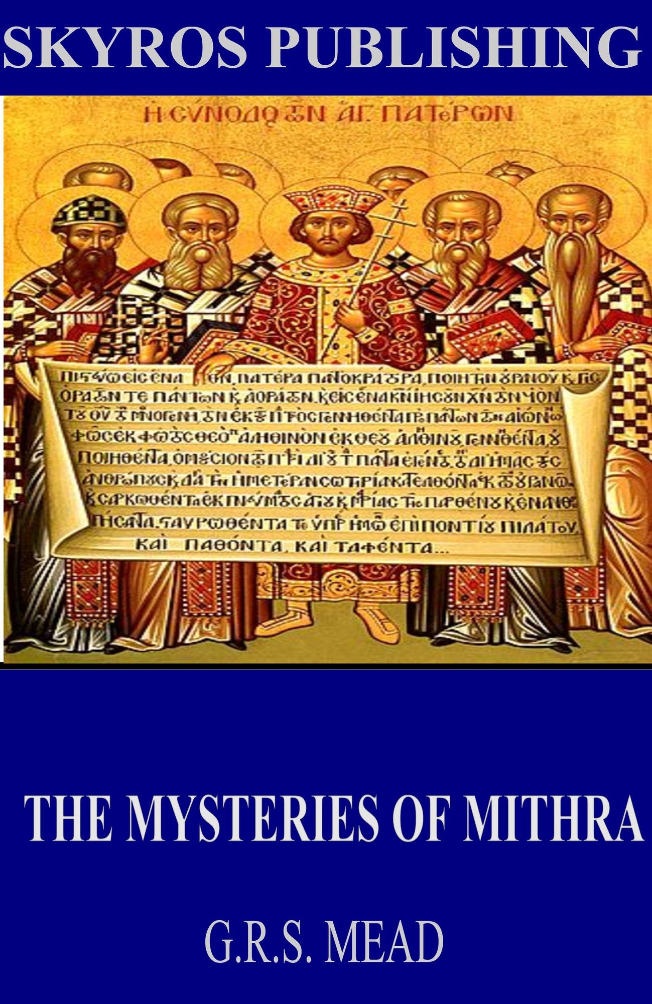The Mysteries of Mithra
