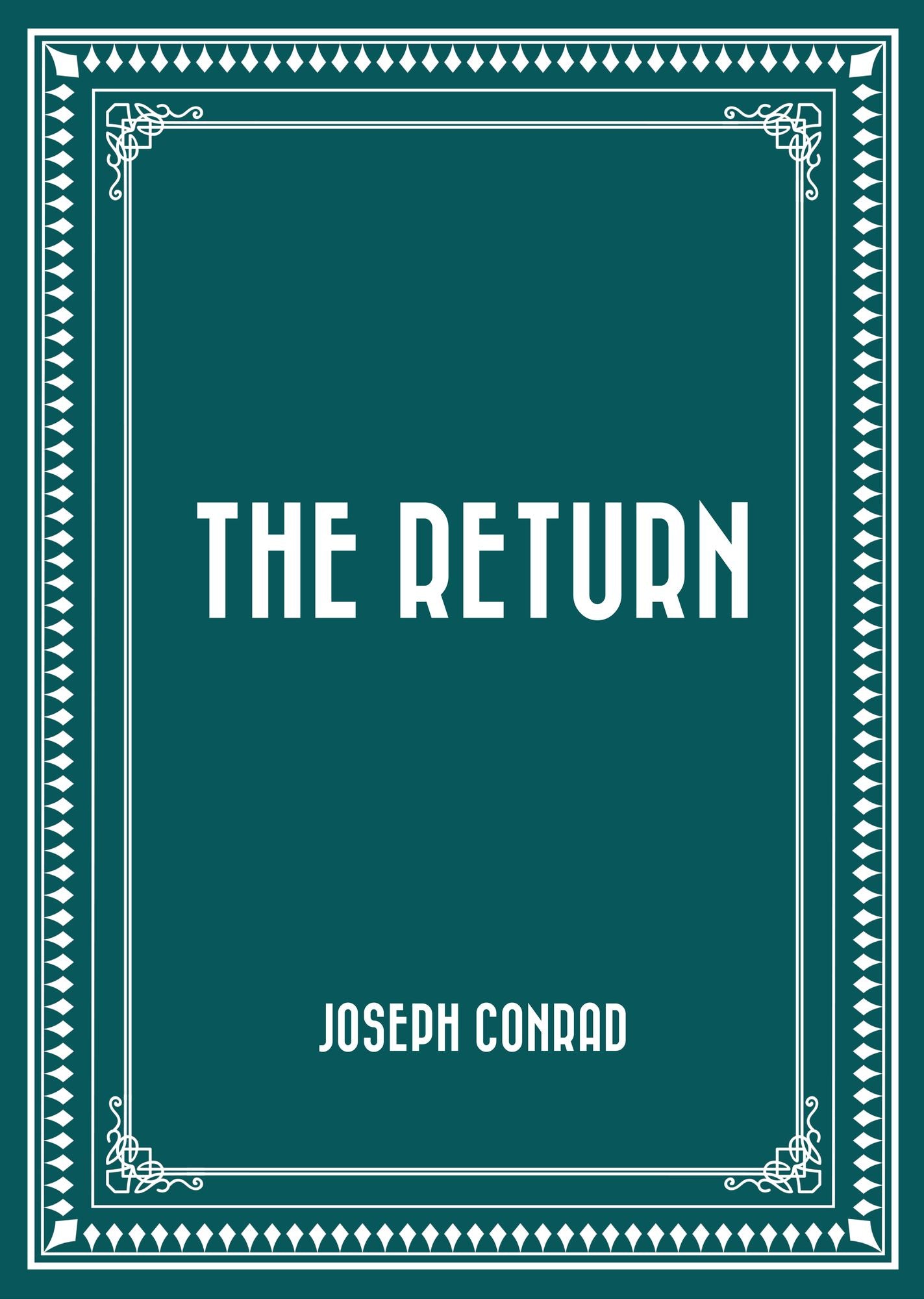 The Return