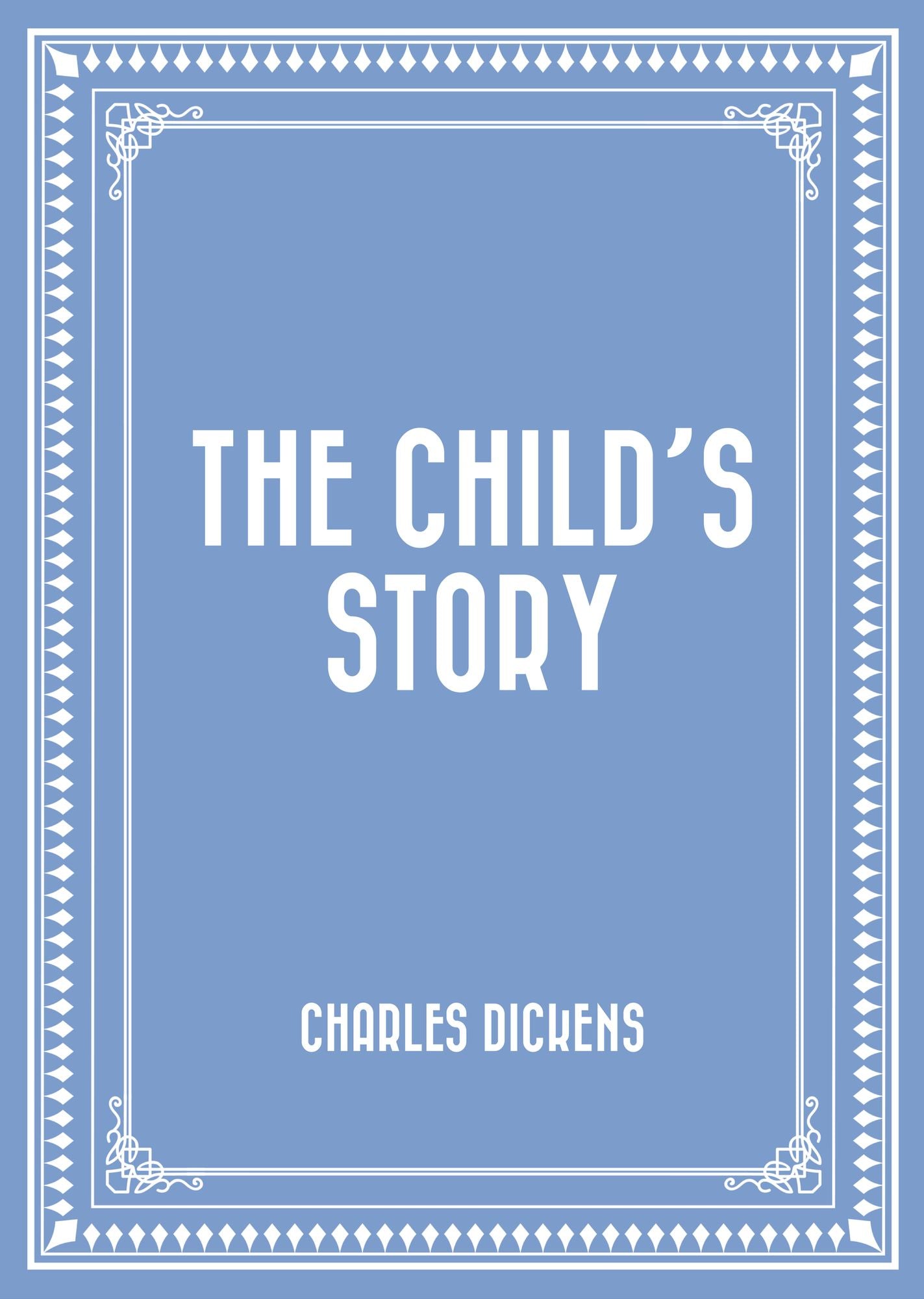 The Child's Story