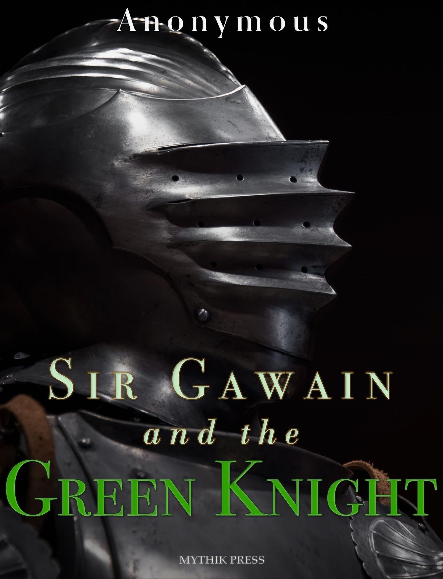 Sir Gawain and the Green Knight