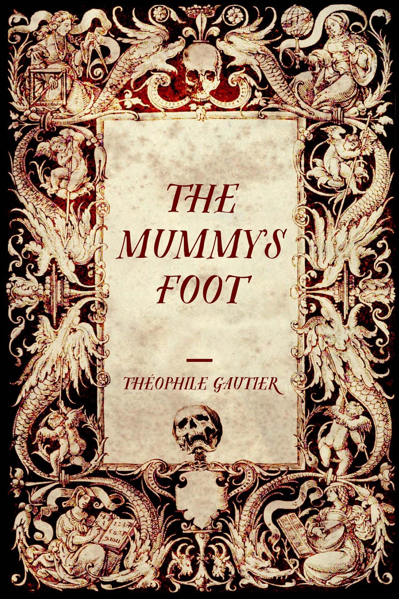 The Mummy's Foot