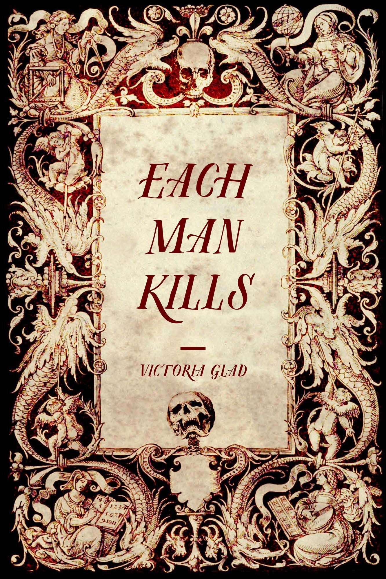 Each Man Kills