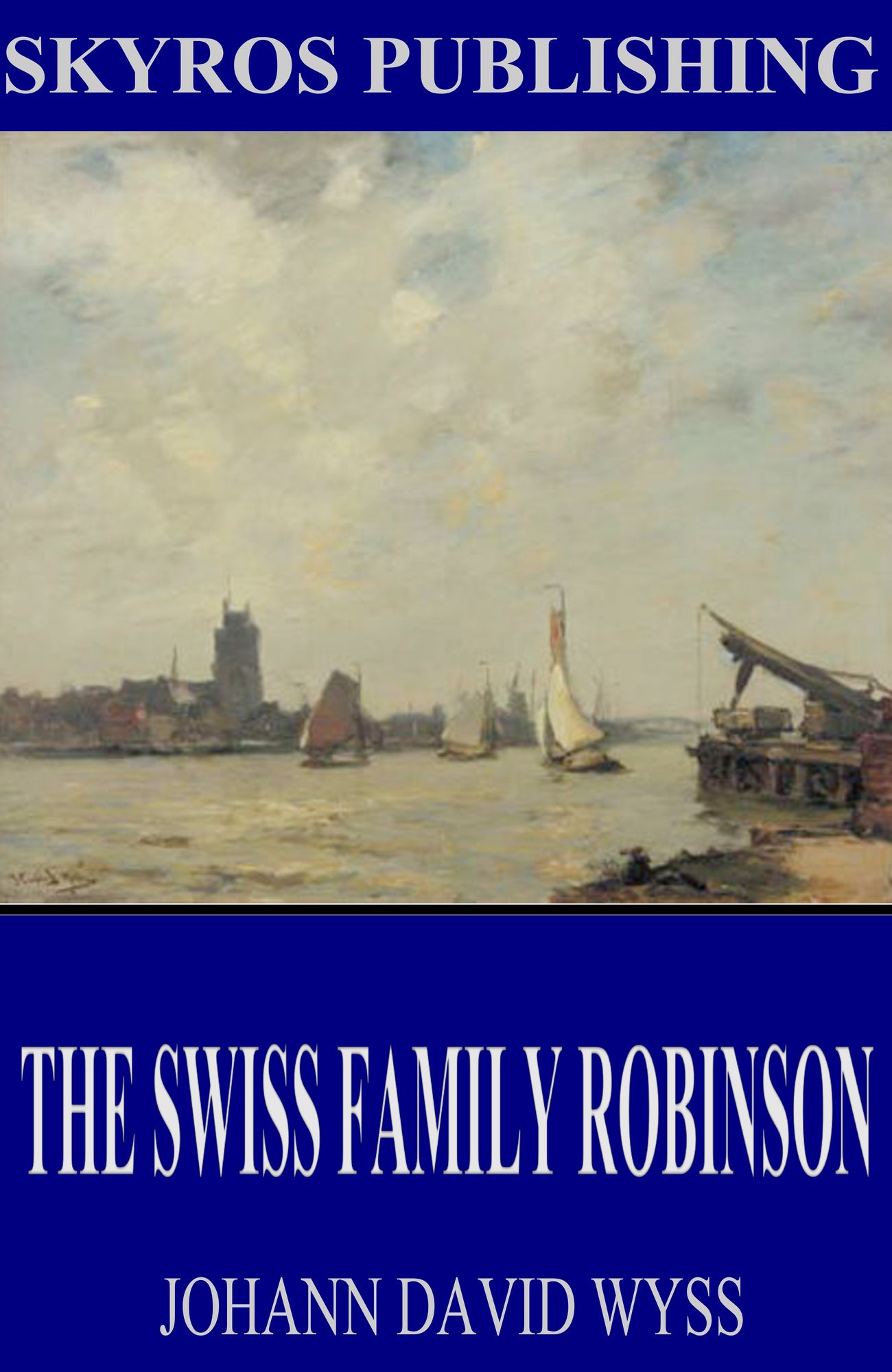 The Swiss Family Robinson