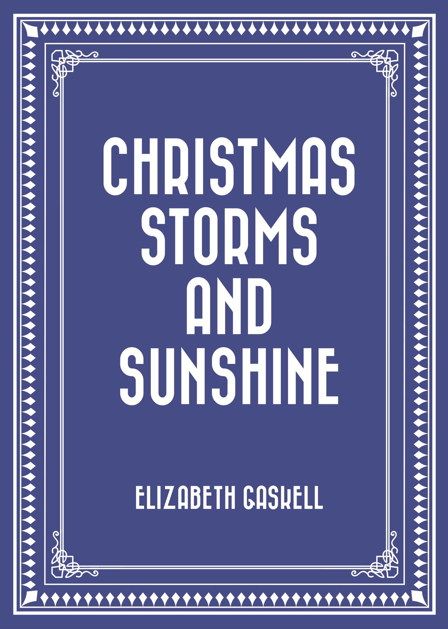 Christmas Storms and Sunshine