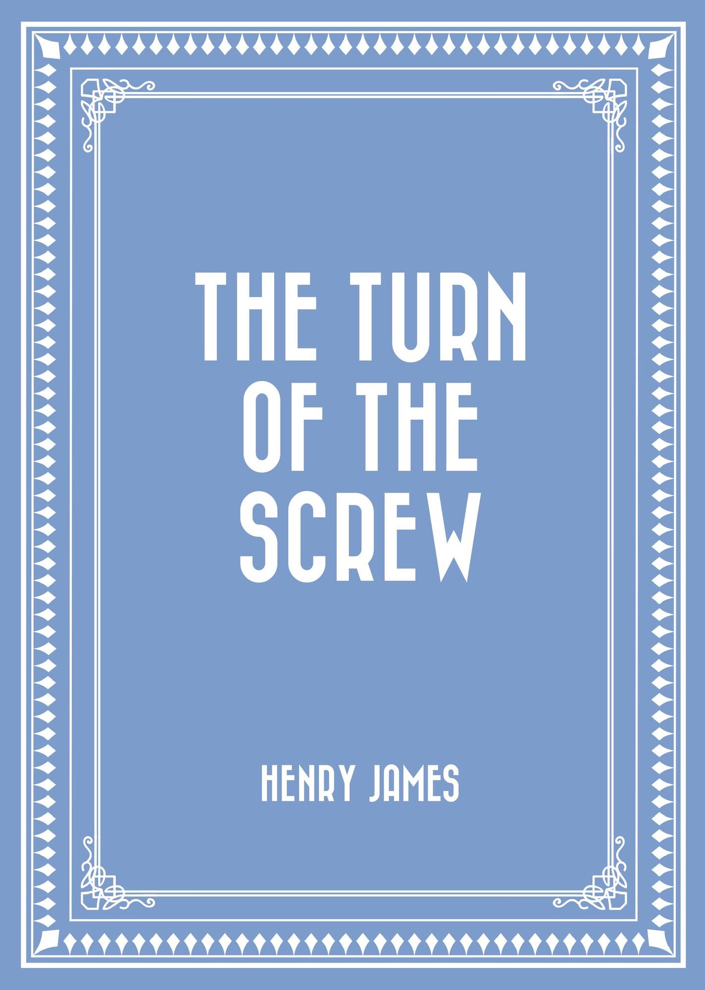 The Turn of the Screw