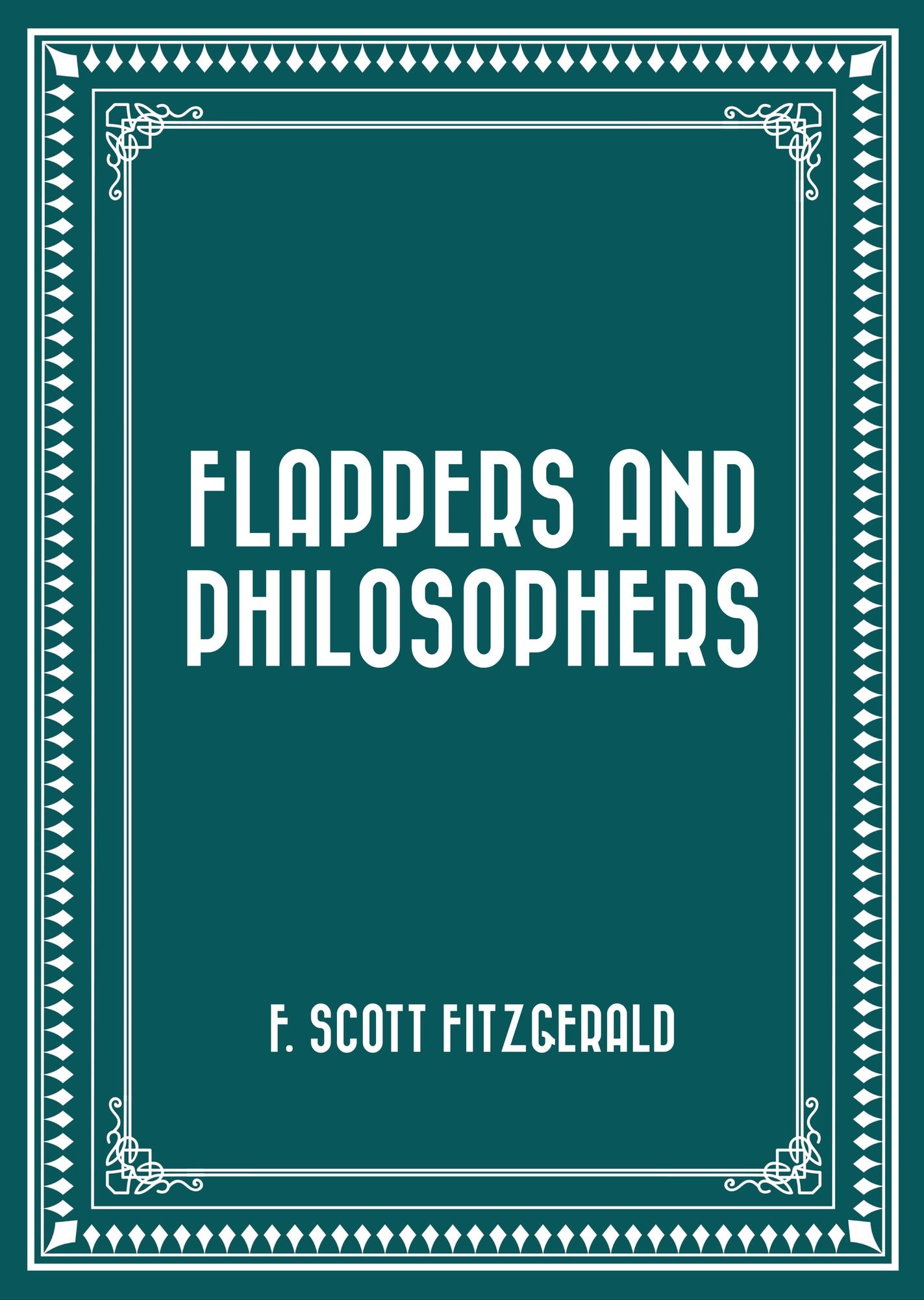 Flappers and Philosophers