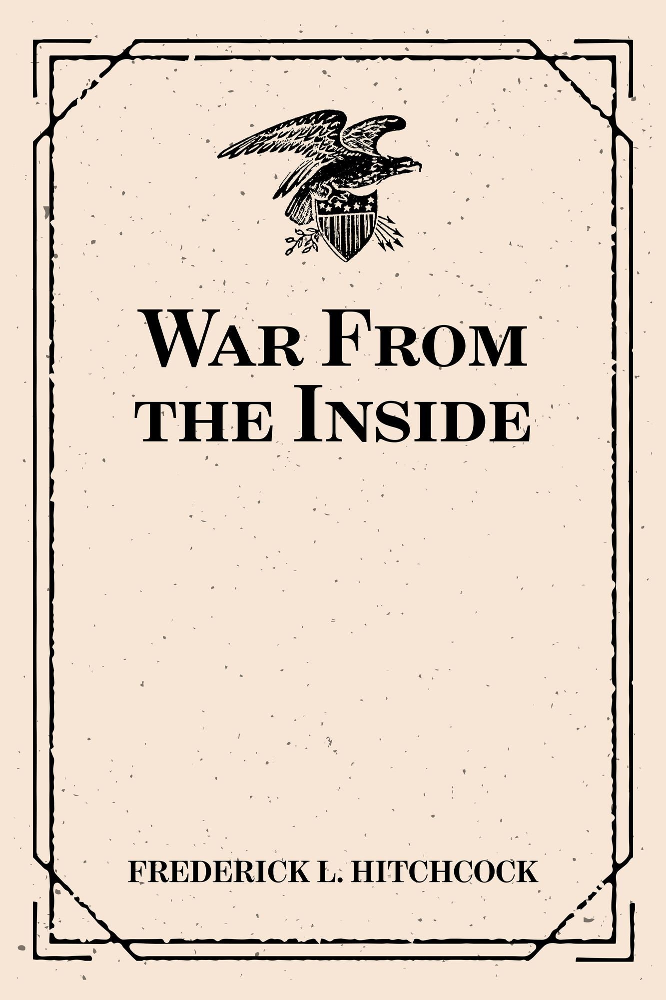War From the Inside