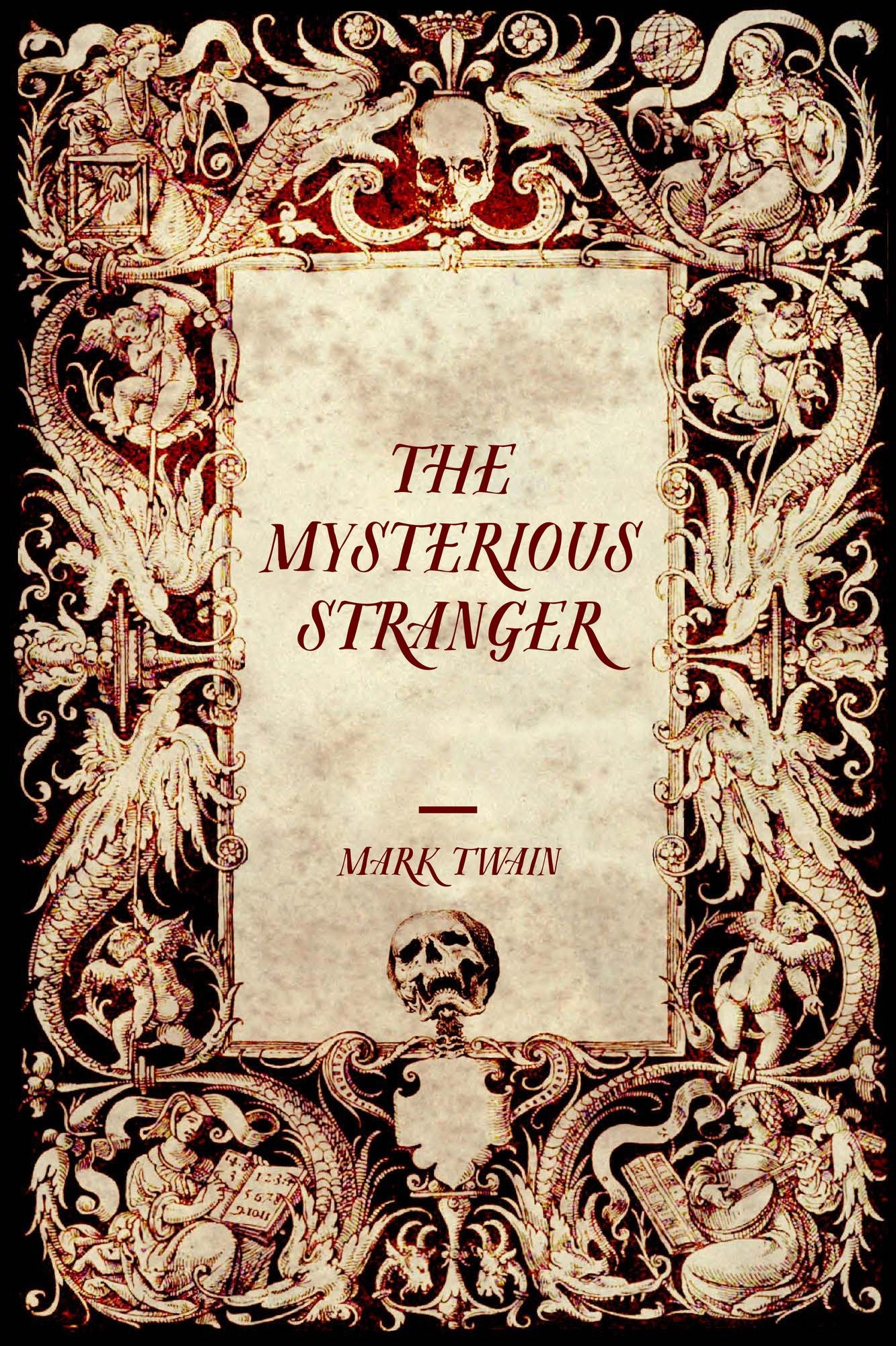 The Mysterious Stranger