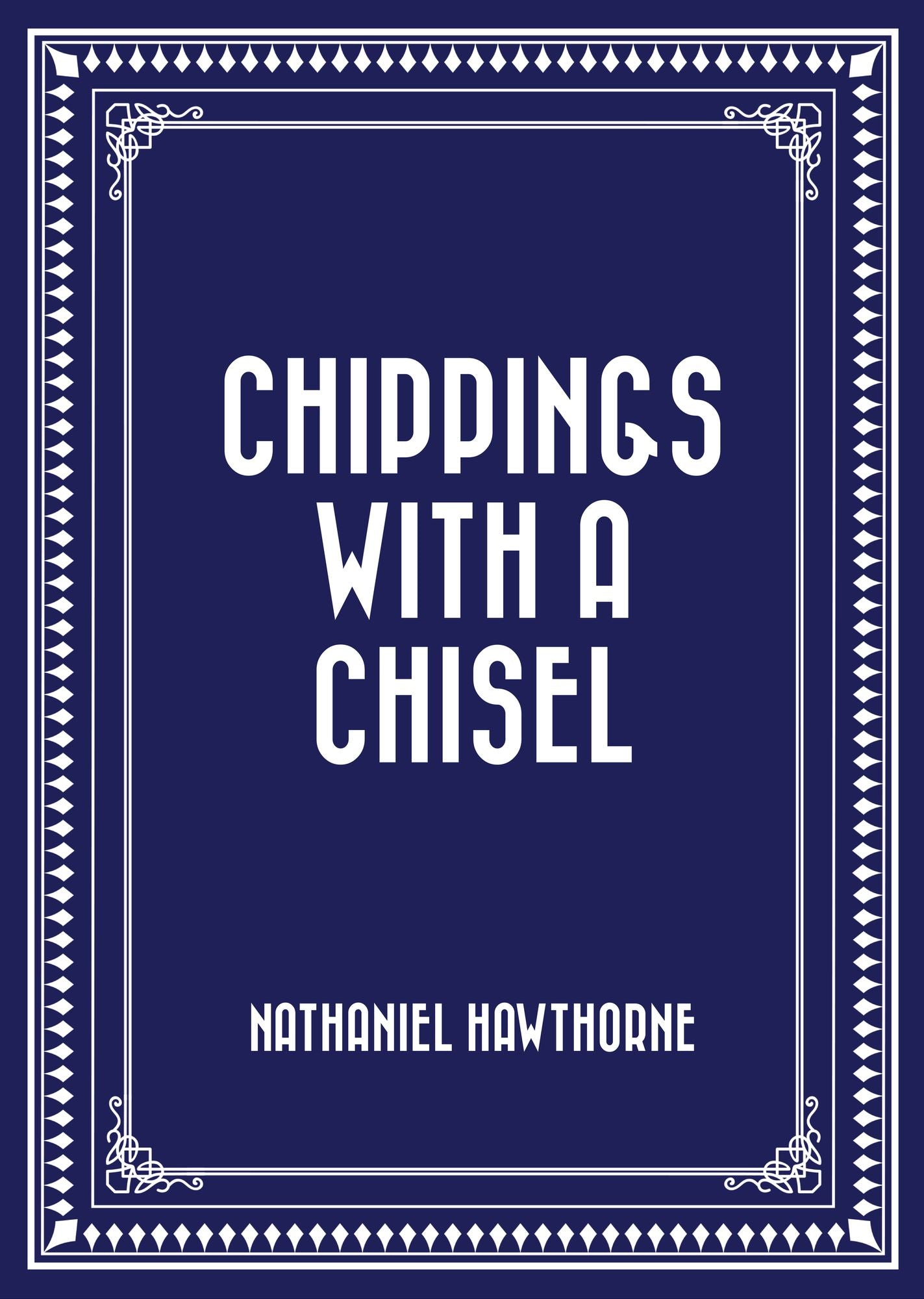 Chippings with a Chisel