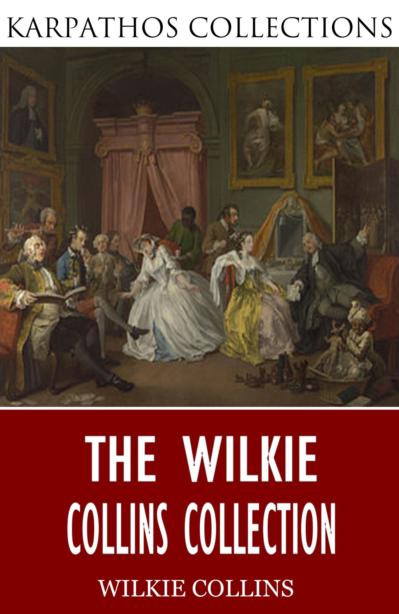 The Wilkie Collins Collection