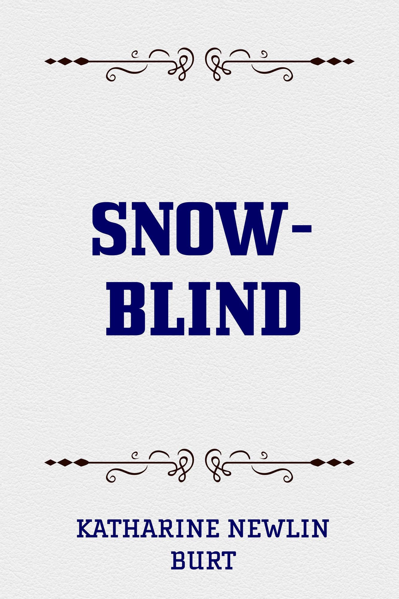 Snow-Blind