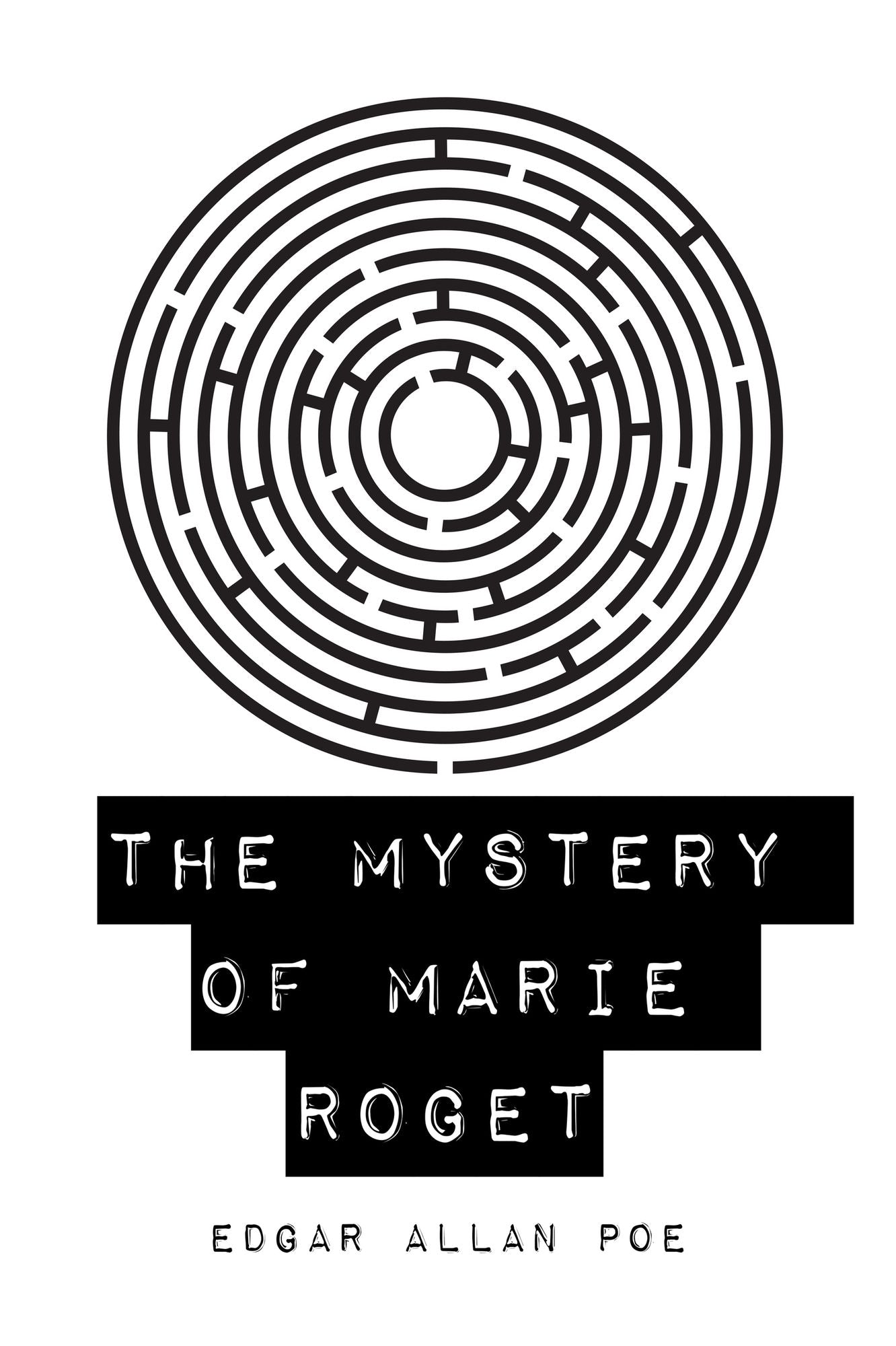 The Mystery of Marie Roget