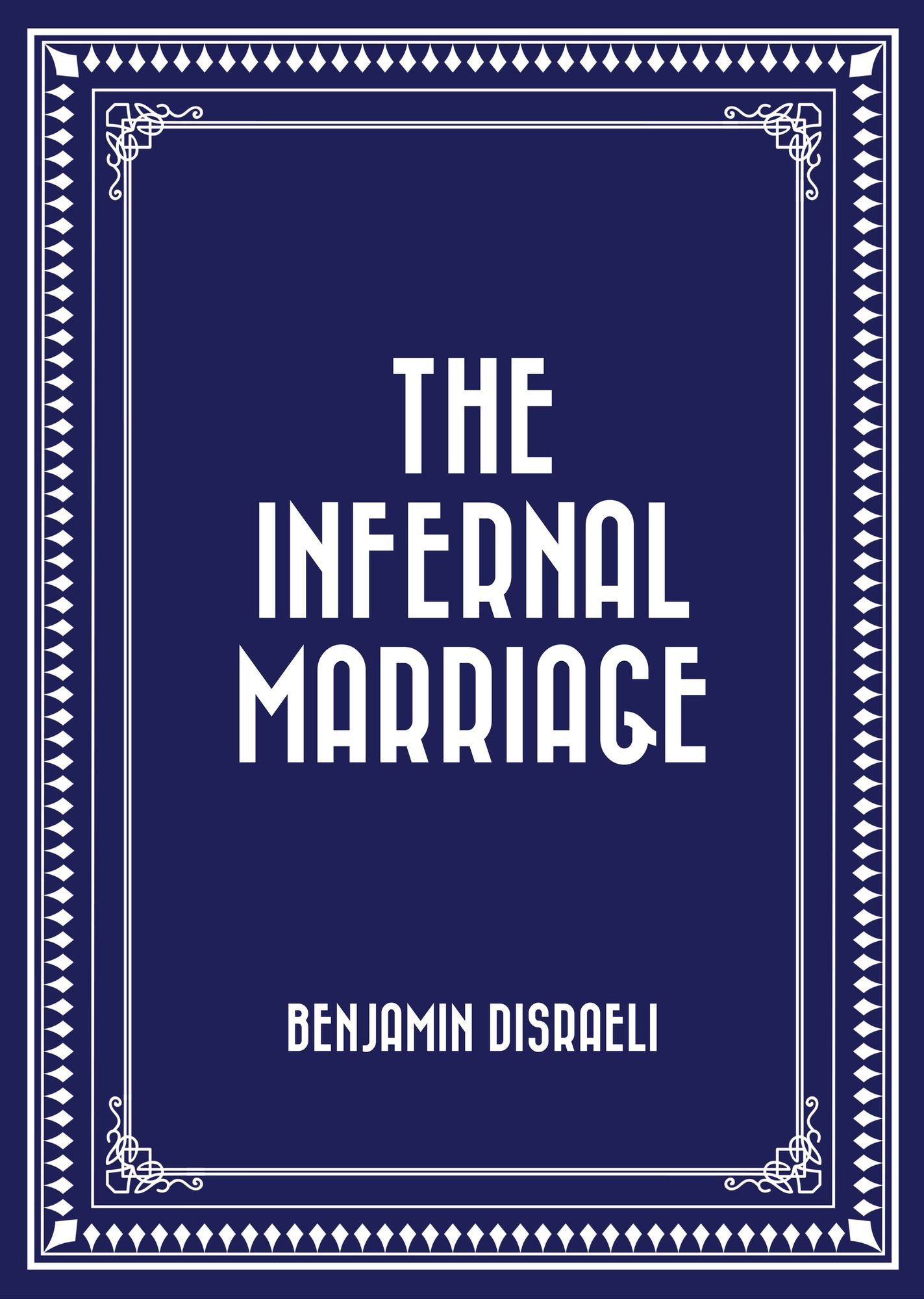 The Infernal Marriage