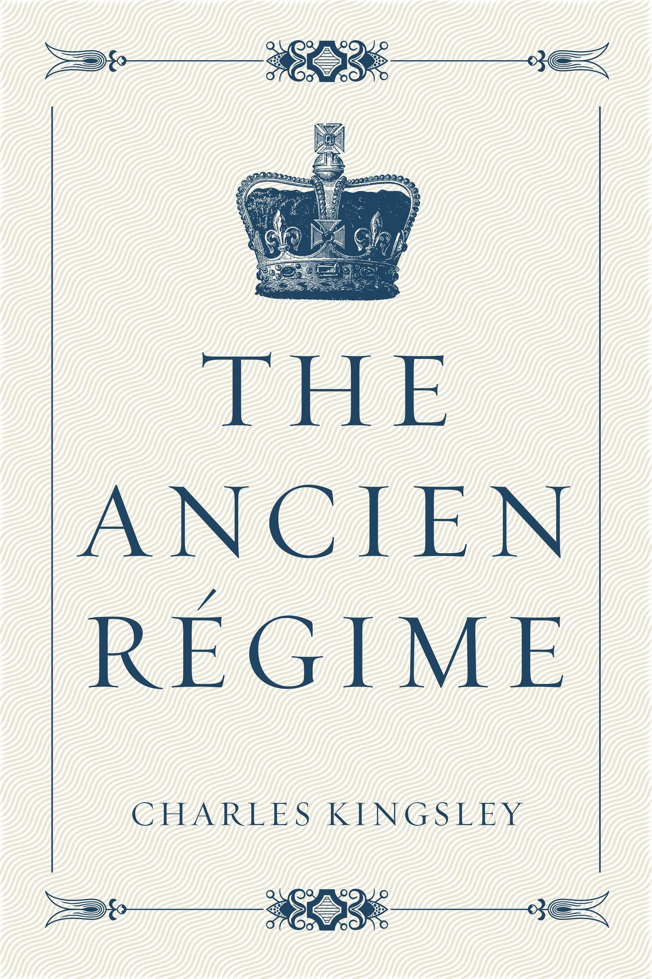 The Ancien Régime