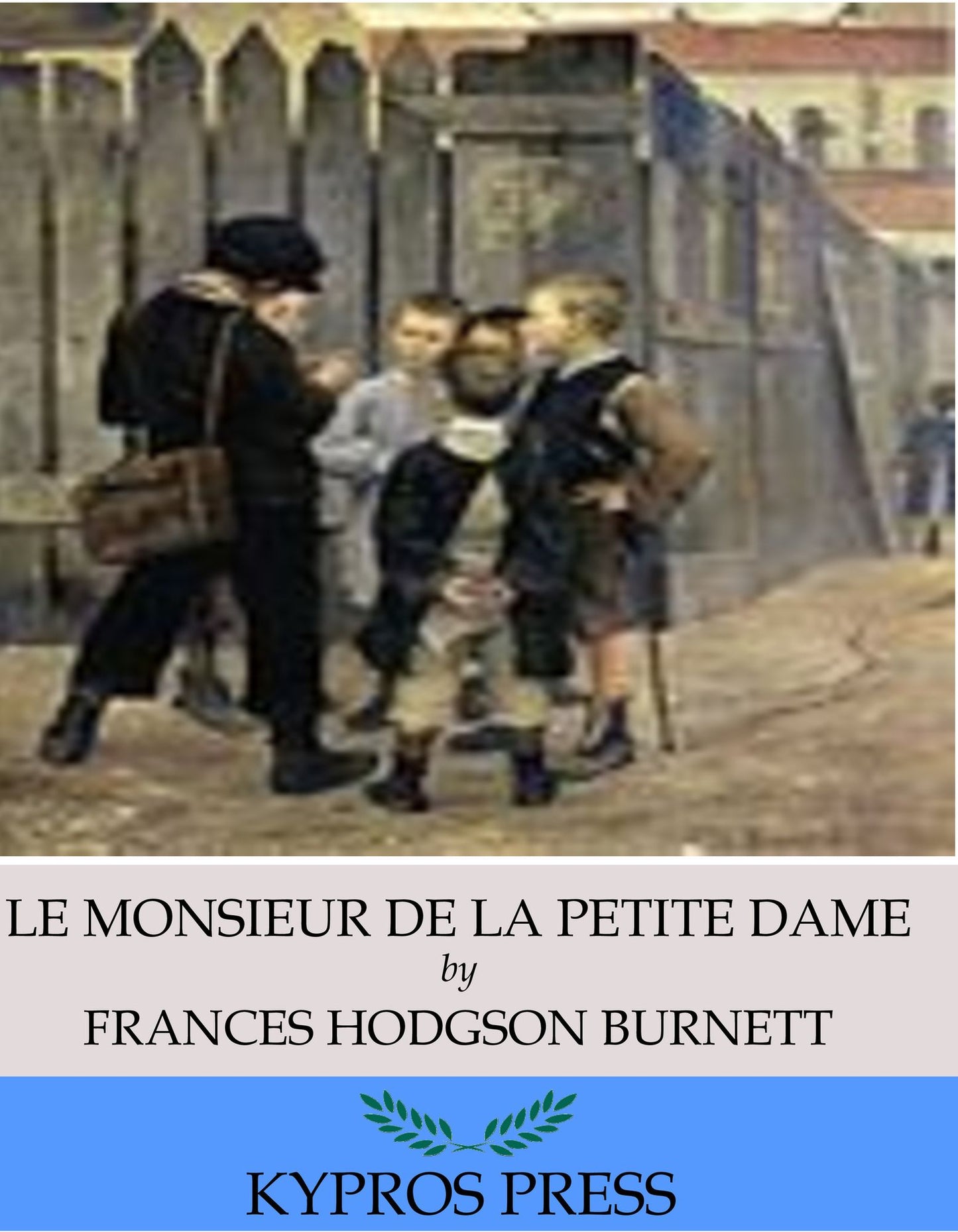 "Le Monsieur De La Petite Dame"