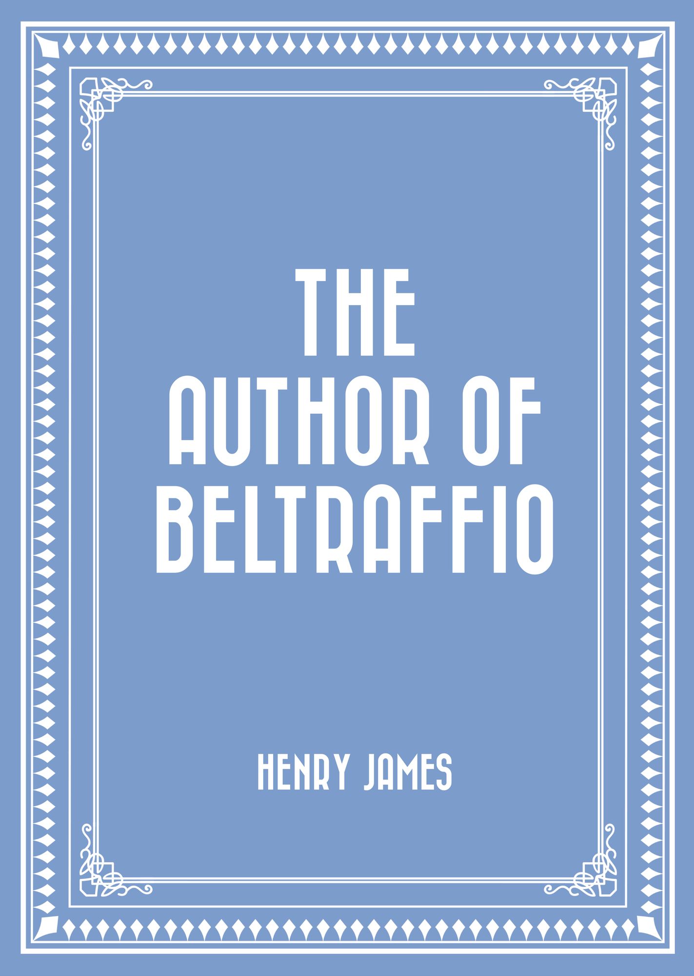 The Author of Beltraffio